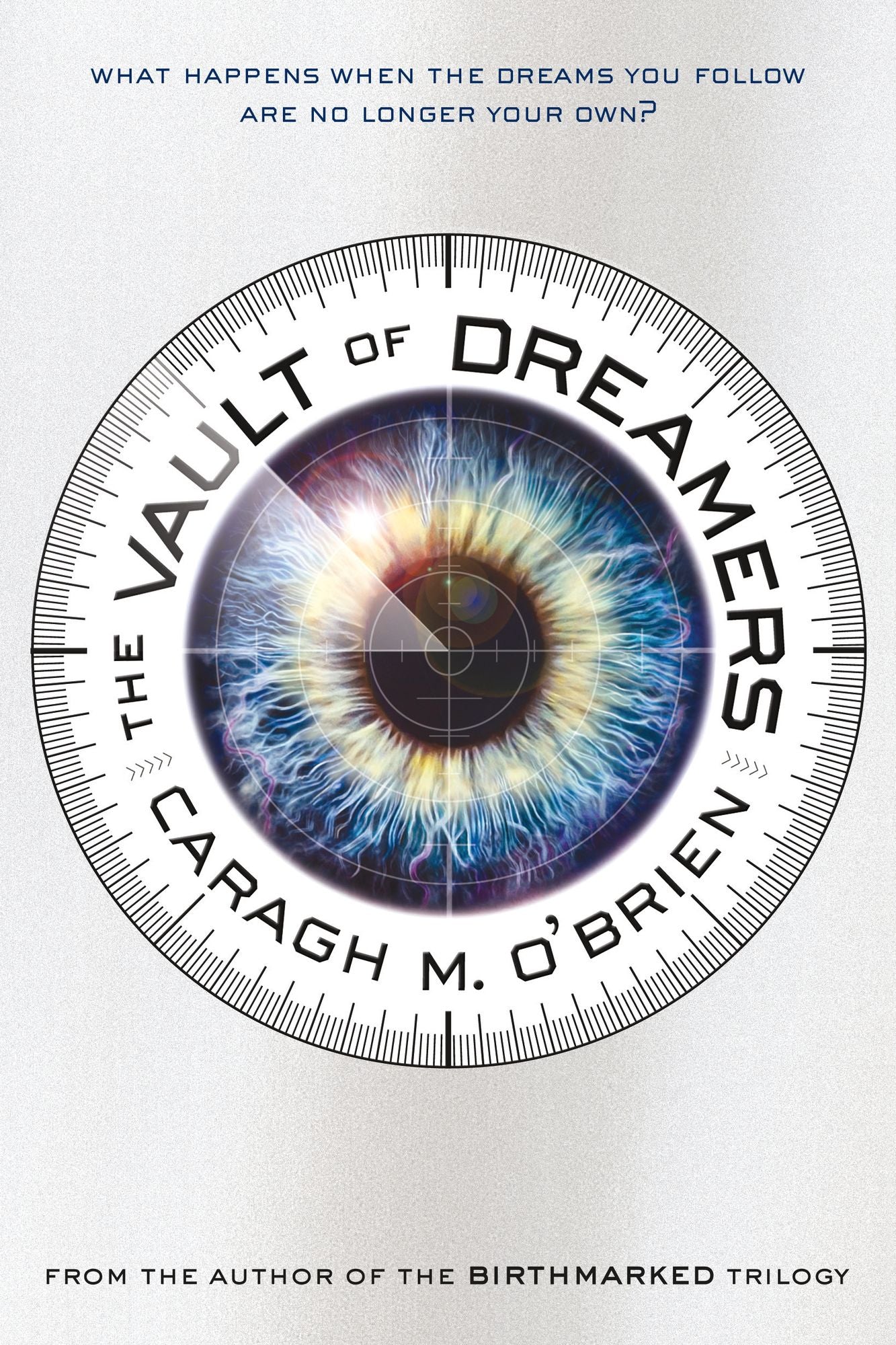 The Vault of Dreamers (Vault of Dreamers Trilogy Series #1)