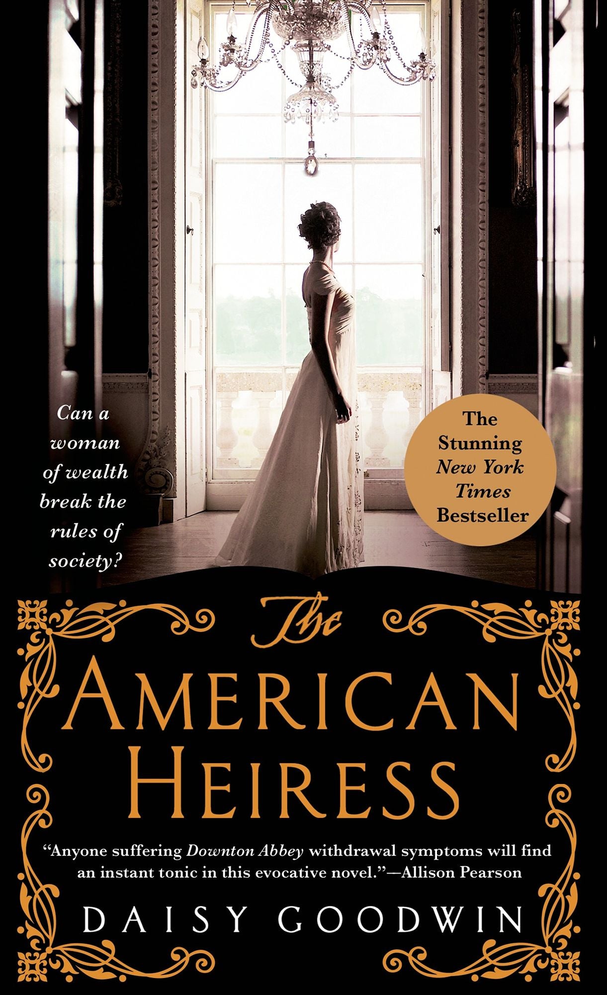 The American Heiress: A Novel