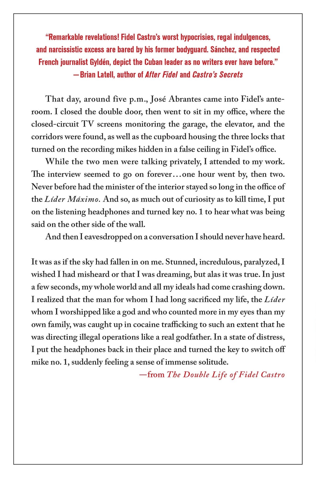 The Double Life of Fidel Castro: My 17 Years as Personal Bodyguard to El Lider Maximo