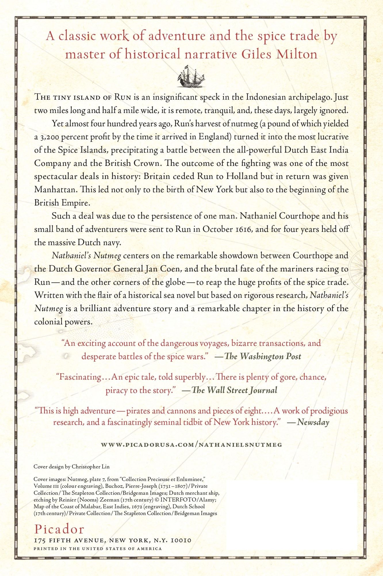 Nathaniel's Nutmeg: or, The True and Incredible Adventures of the Spice Trader Who Changed the Course of History