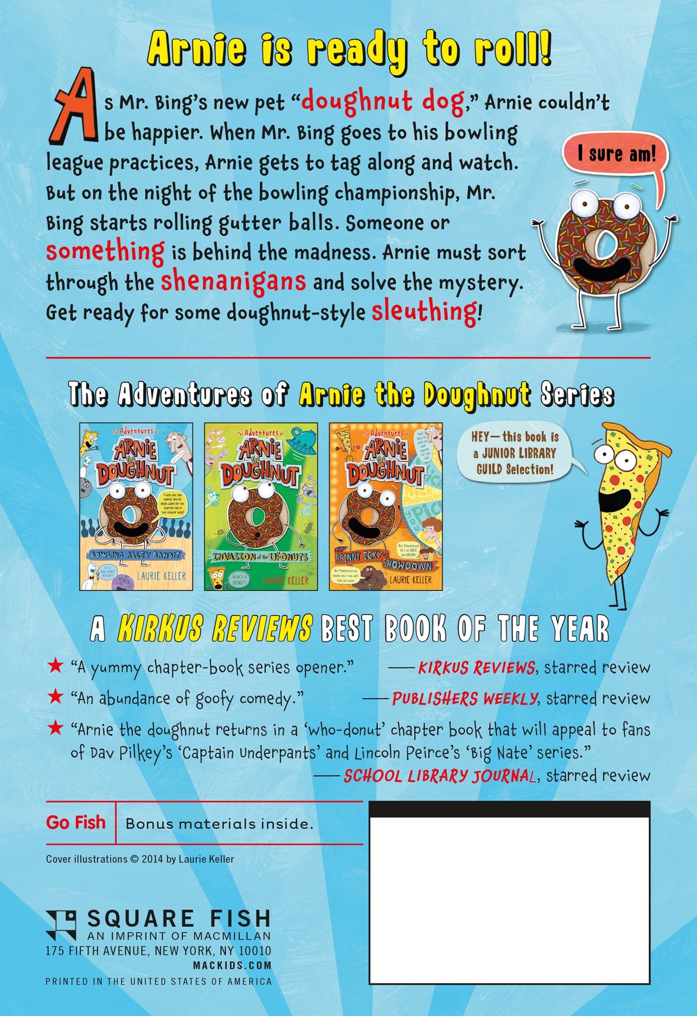 Bowling Alley Bandit: The Adventures of Arnie the Doughnut