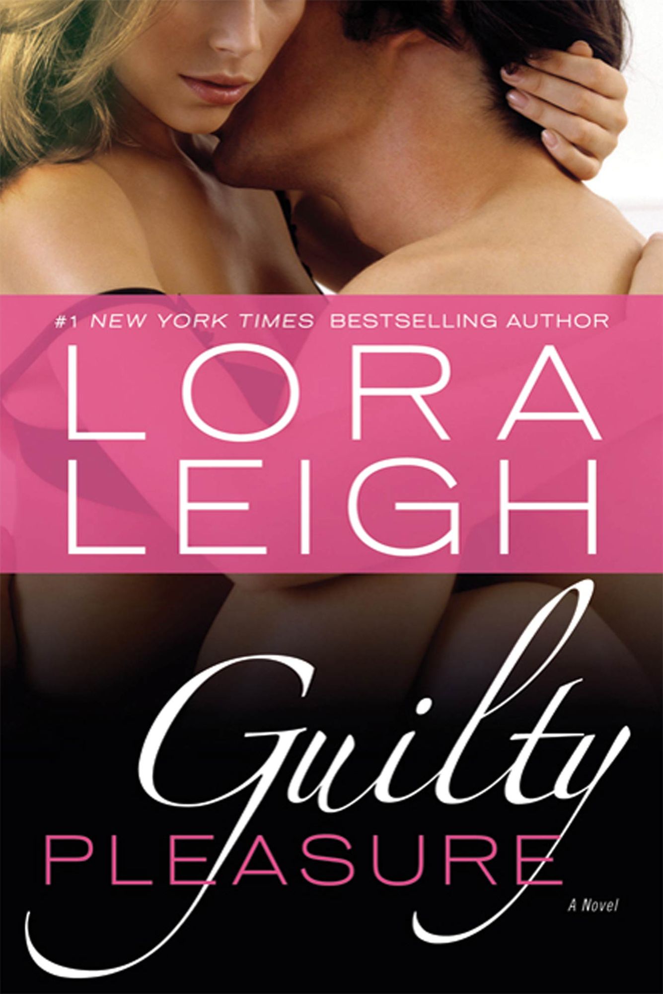Guilty Pleasure: A Novel