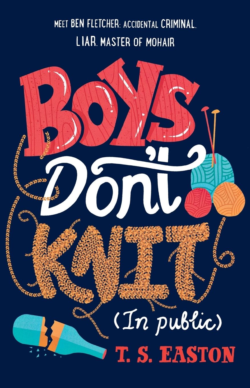 Boys Don't Knit (in Public)