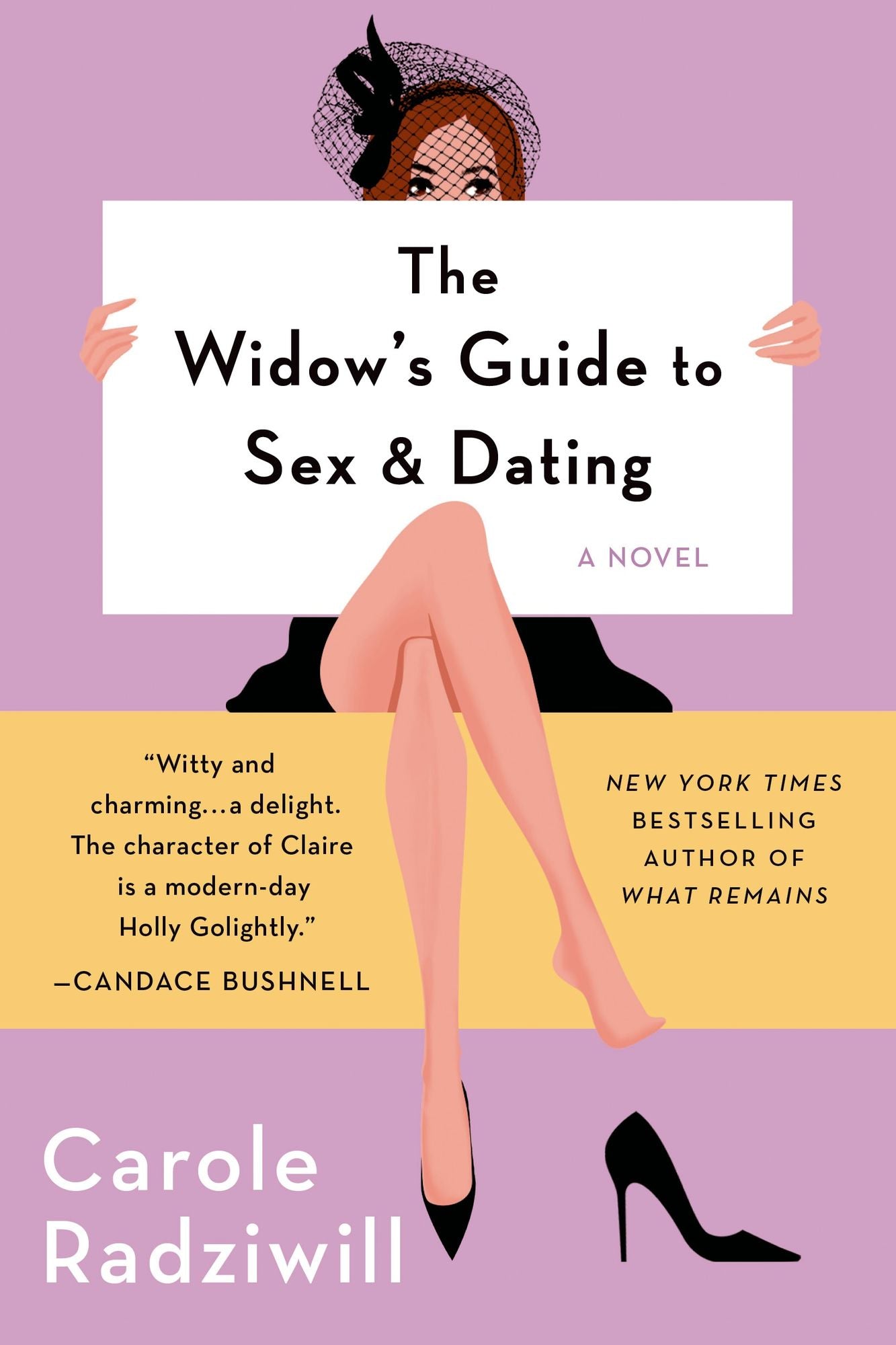 The Widow's Guide to Sex and Dating: A Novel