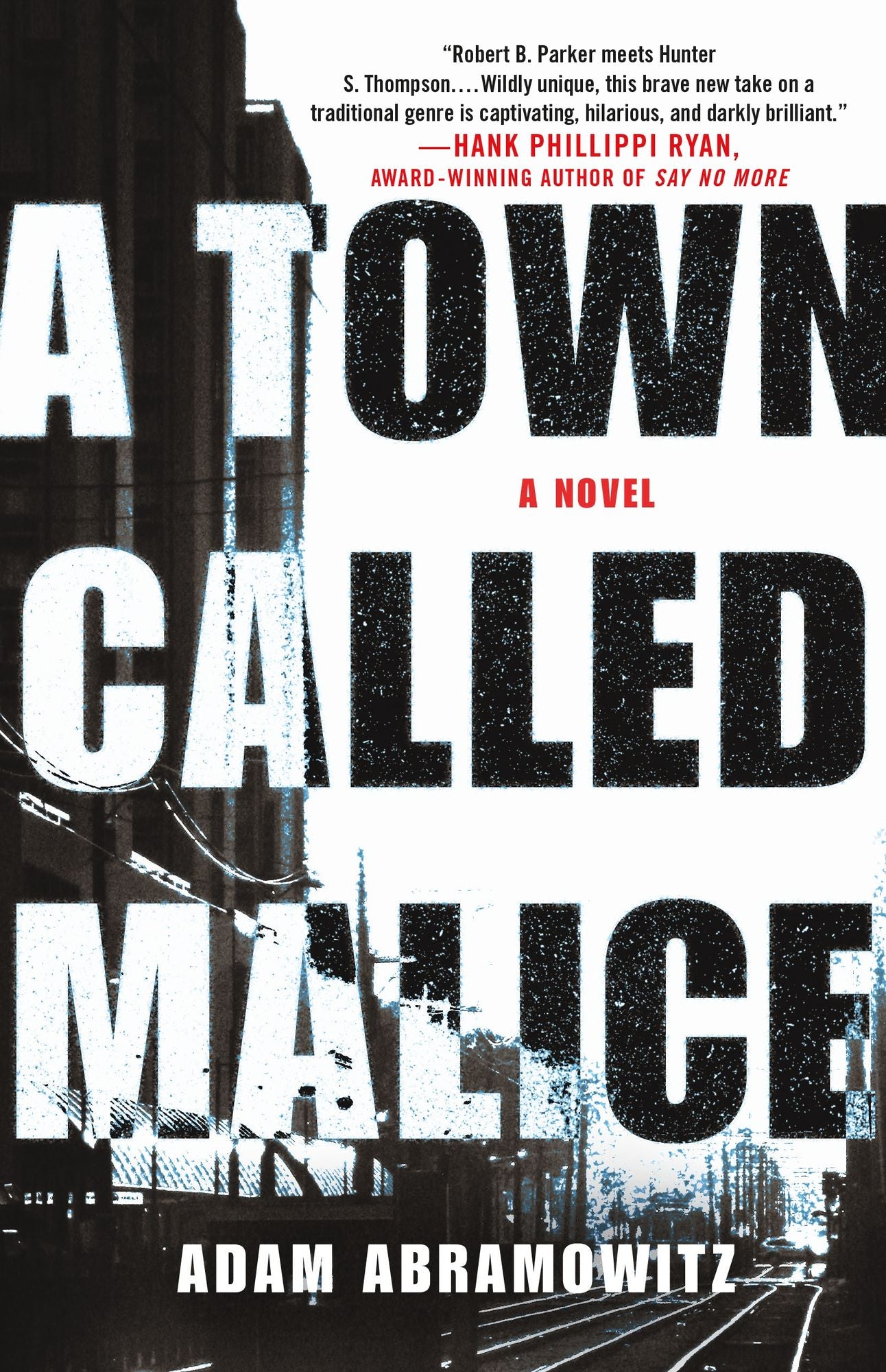 A Town Called Malice