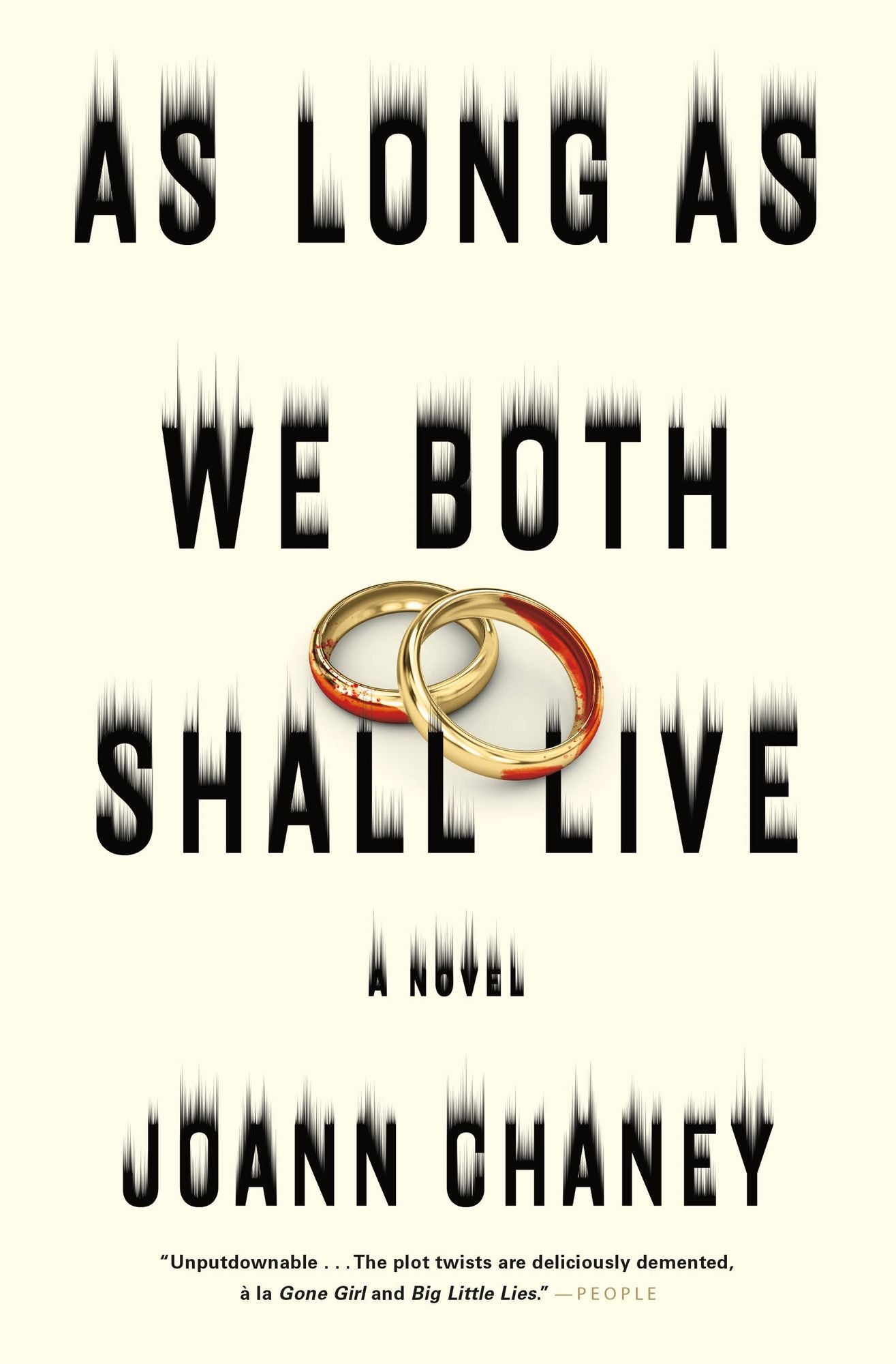 As Long As We Both Shall Live: A Novel
