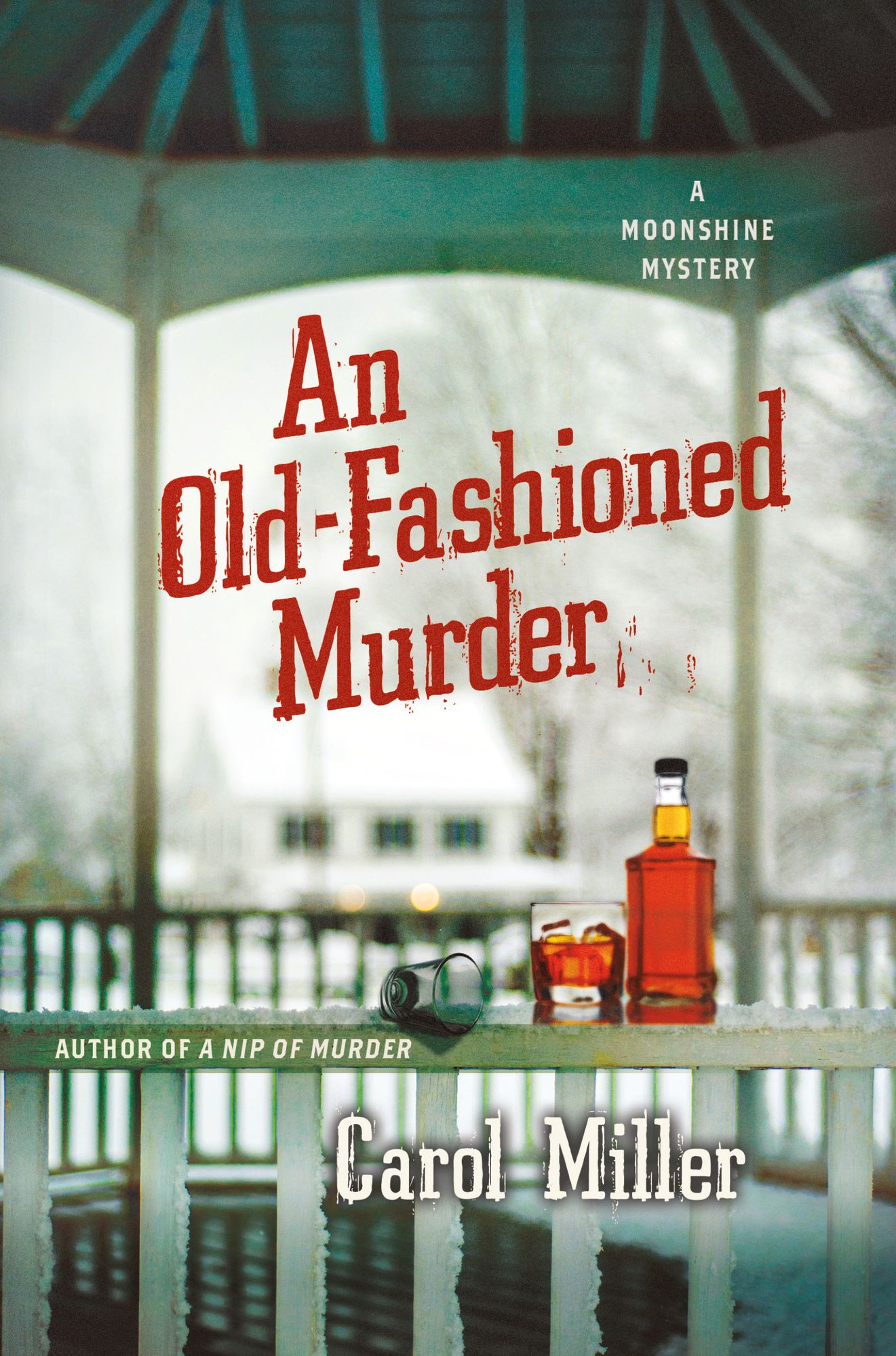 An Old-Fashioned Murder (Moonshine Mystery Series #3)