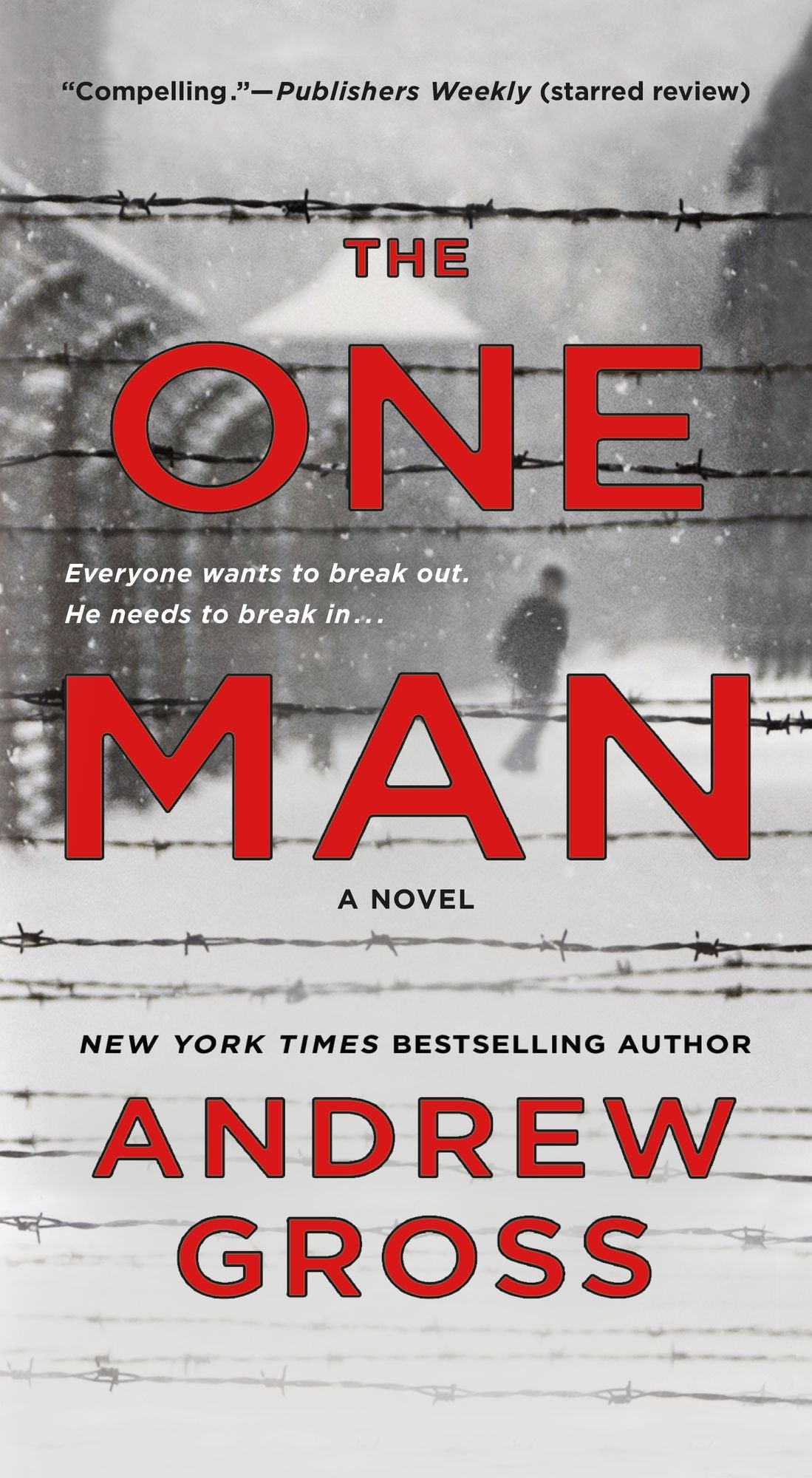 The One Man: The riveting and intense bestselling WWII thriller