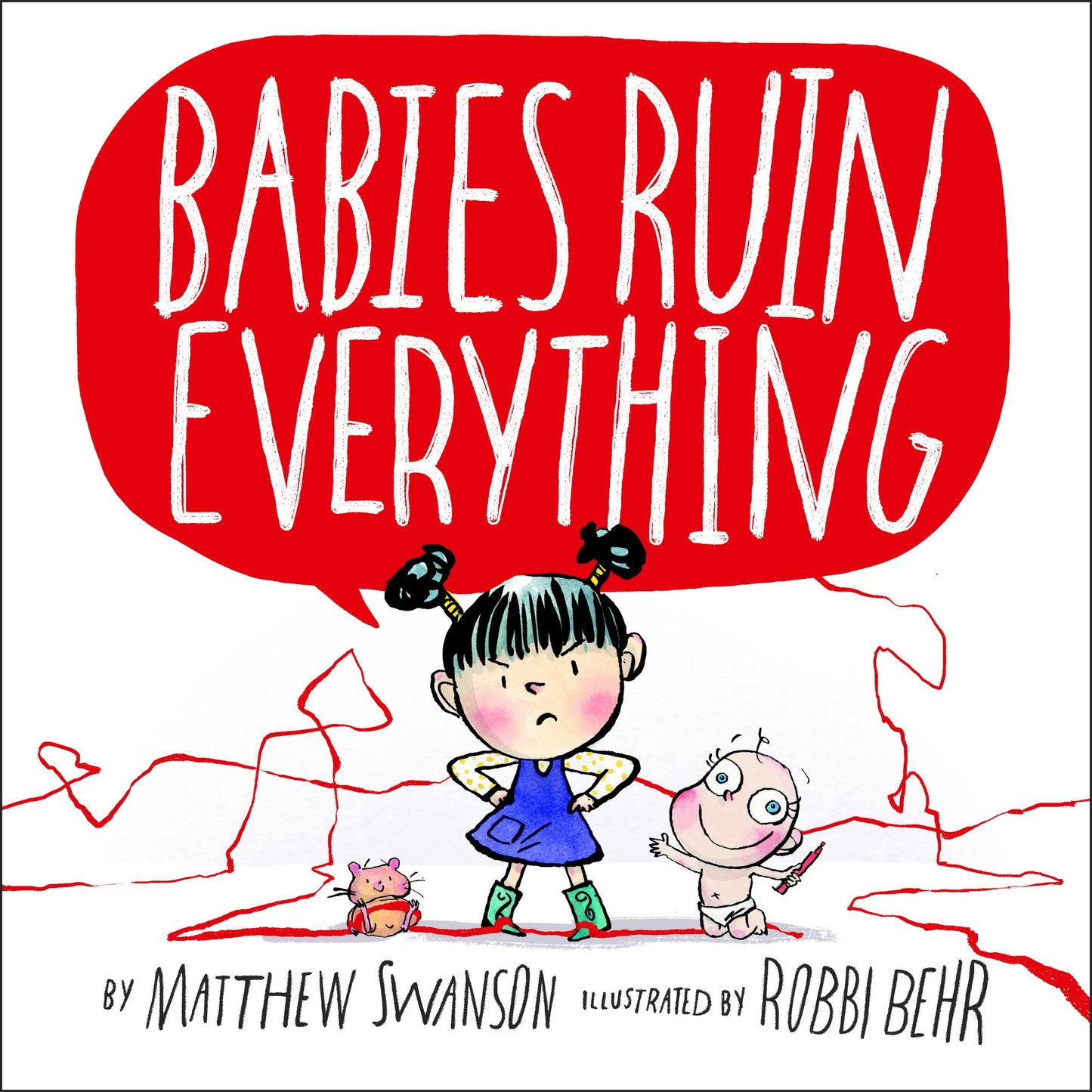 Babies Ruin Everything
