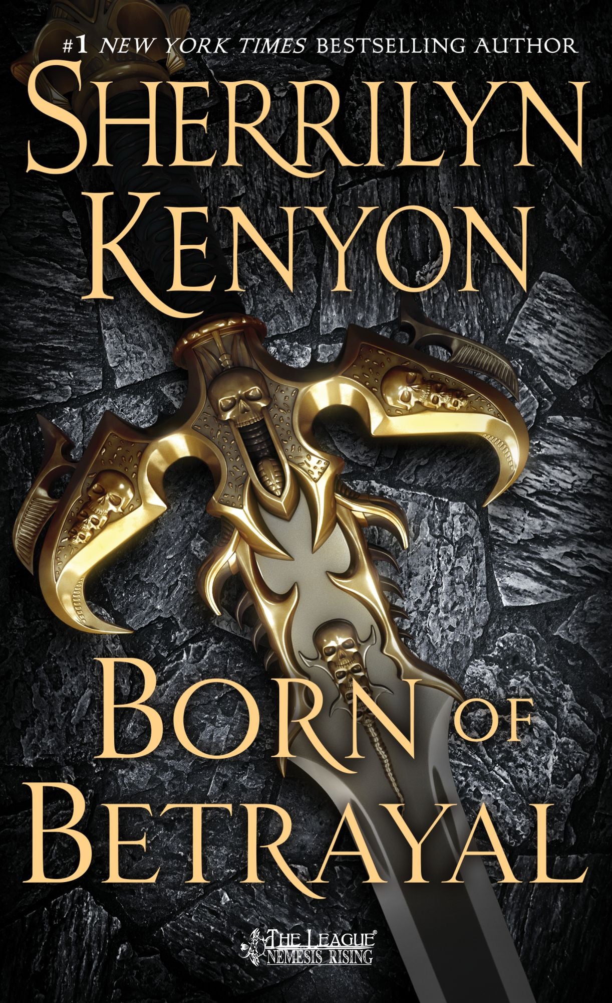 Born of Betrayal (The League: Nemesis Rising Series #8)
