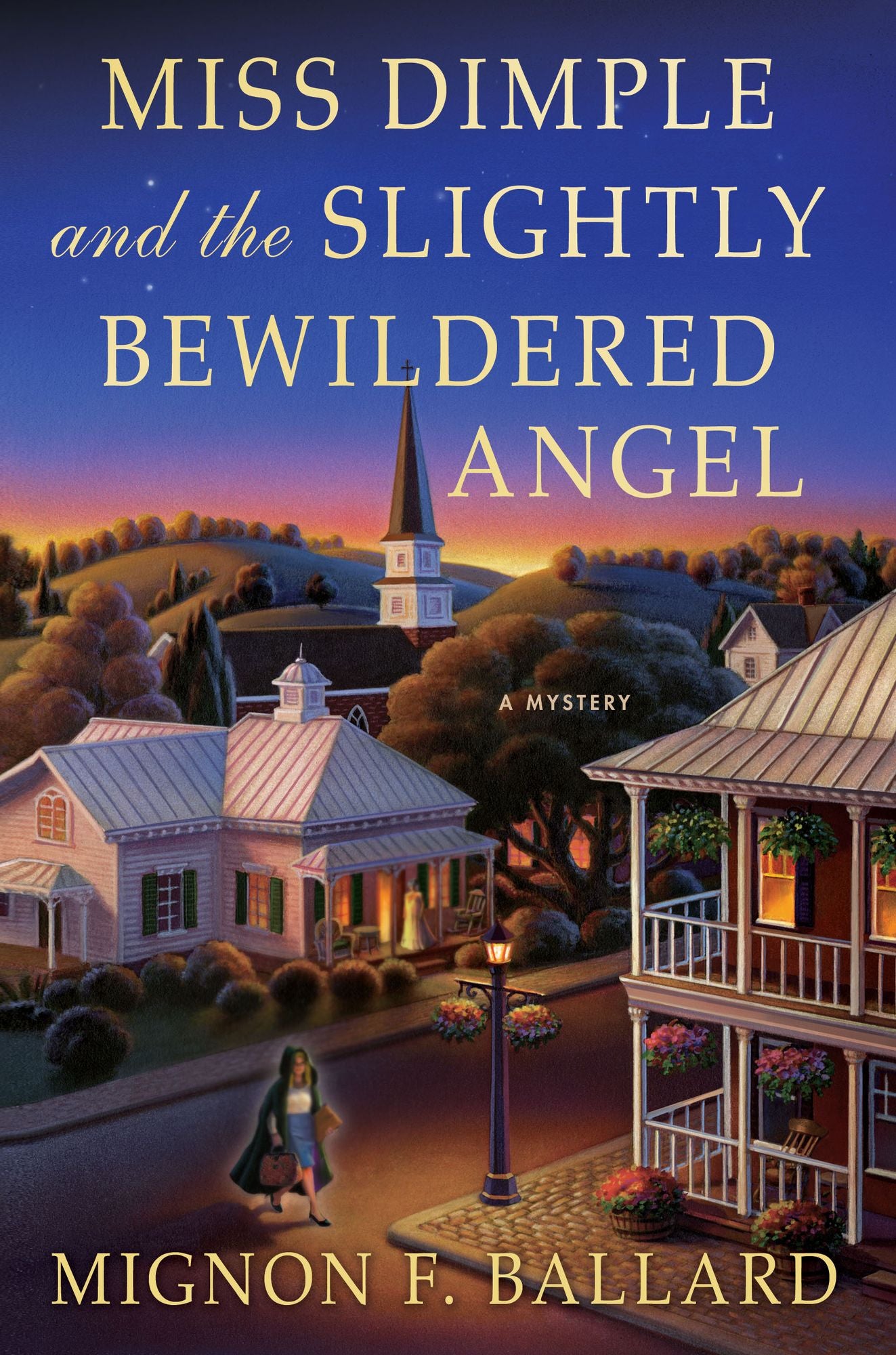 Miss Dimple and the Slightly Bewildered Angel: A Mystery
