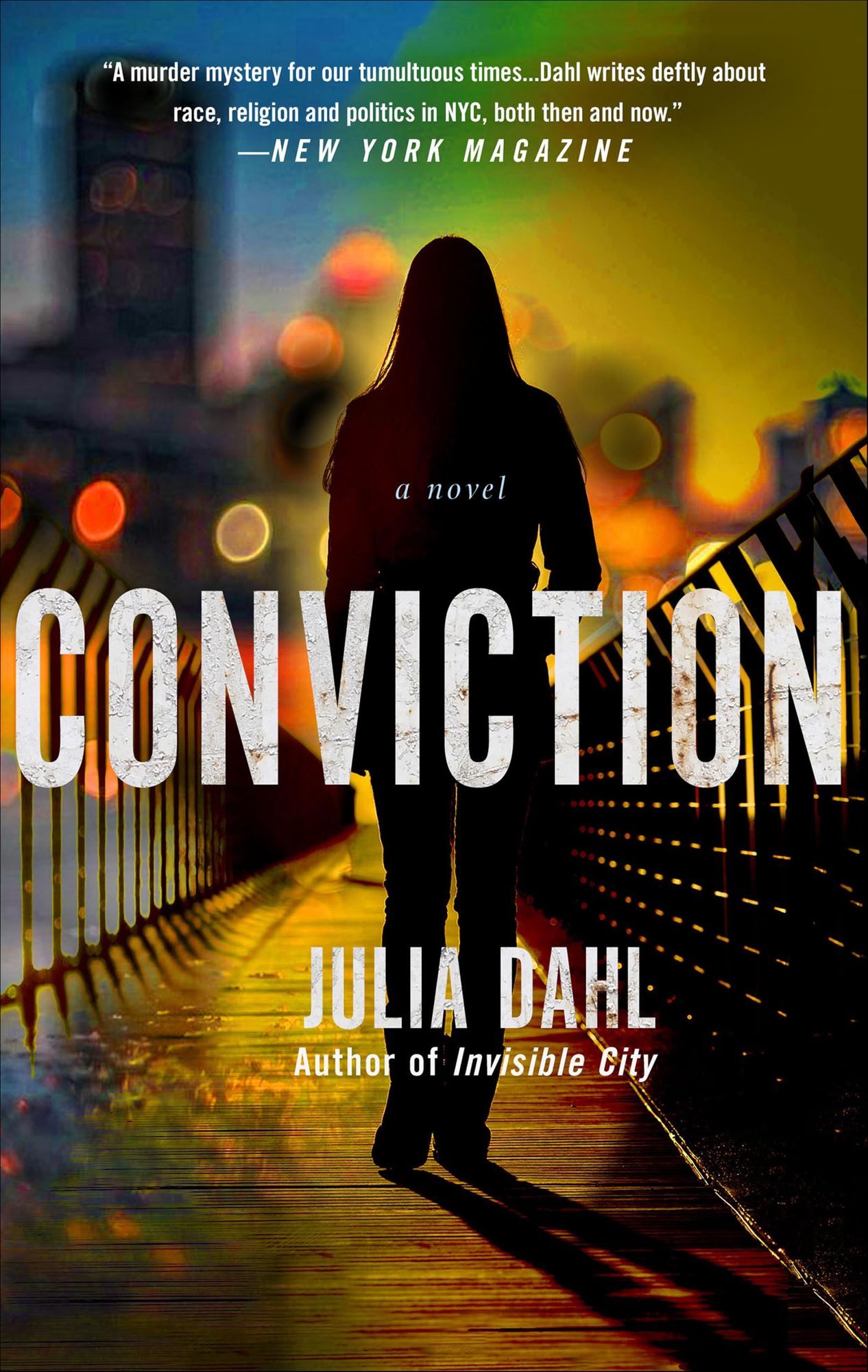 Conviction: A Novel
