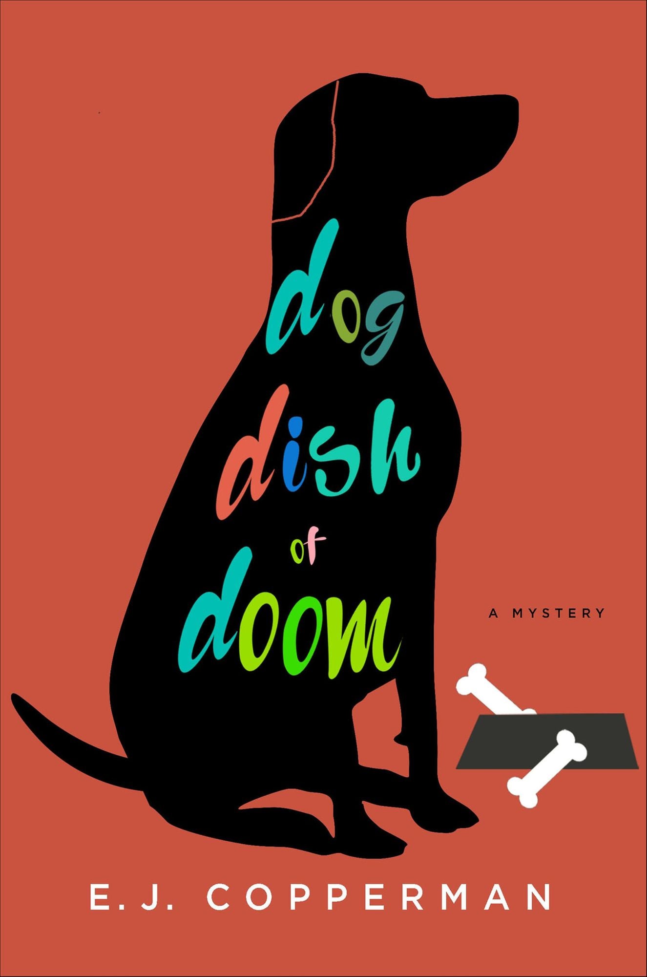 Dog Dish of Doom (Agent to the Paws Series #1)