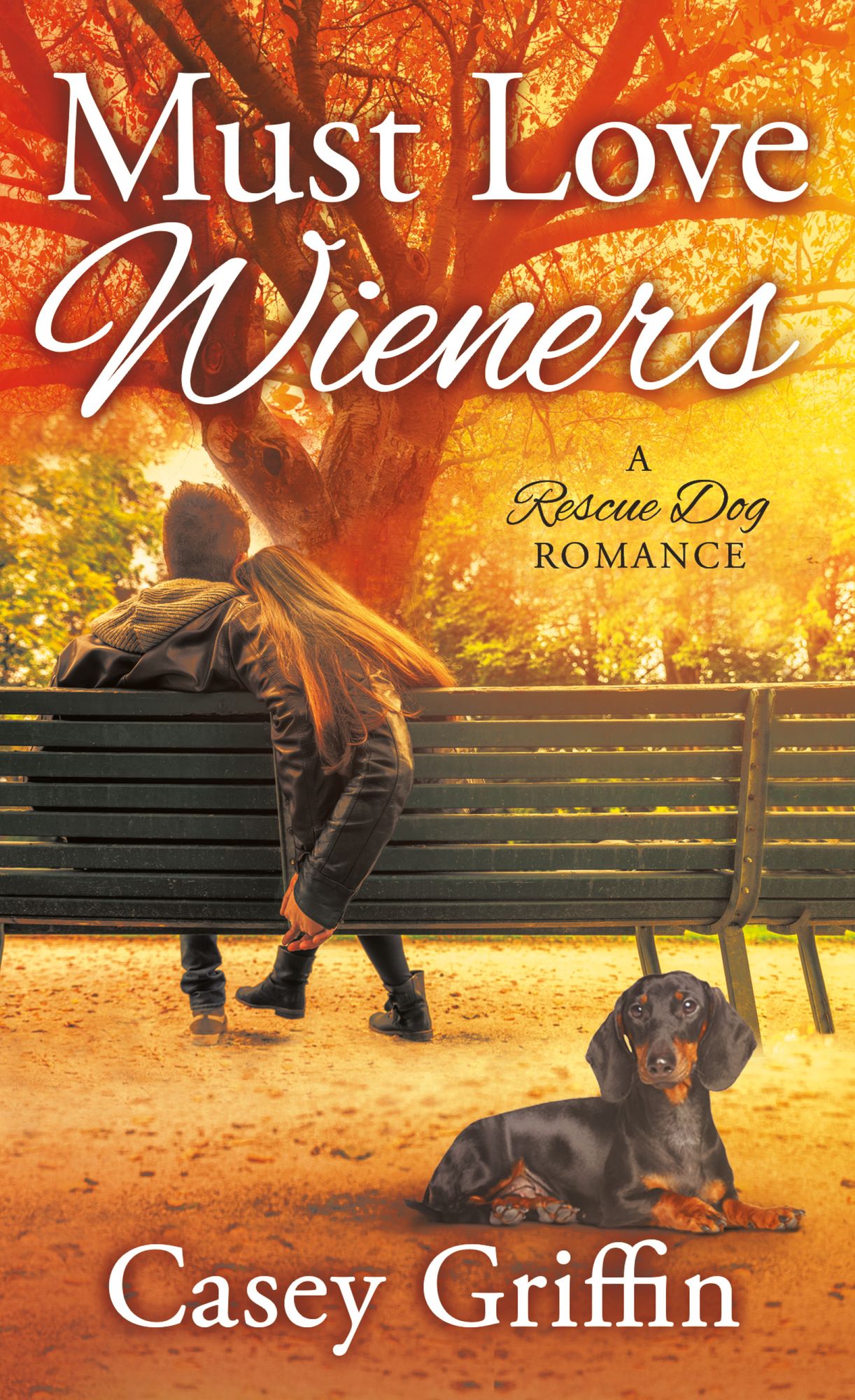 Must Love Wieners: A Rescue Dog Romance