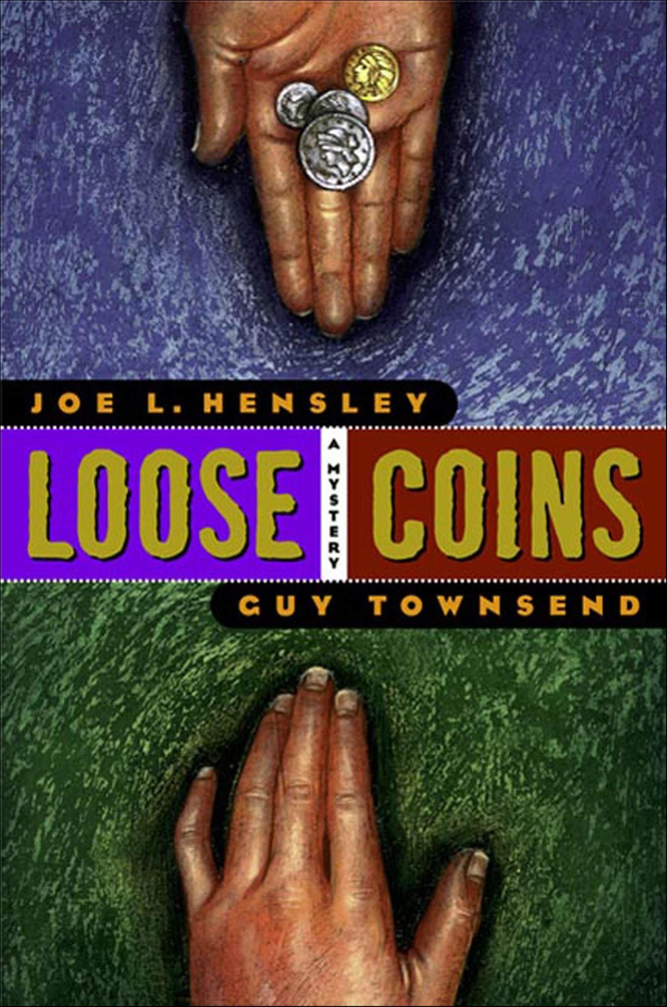 Loose Coins: A Mystery