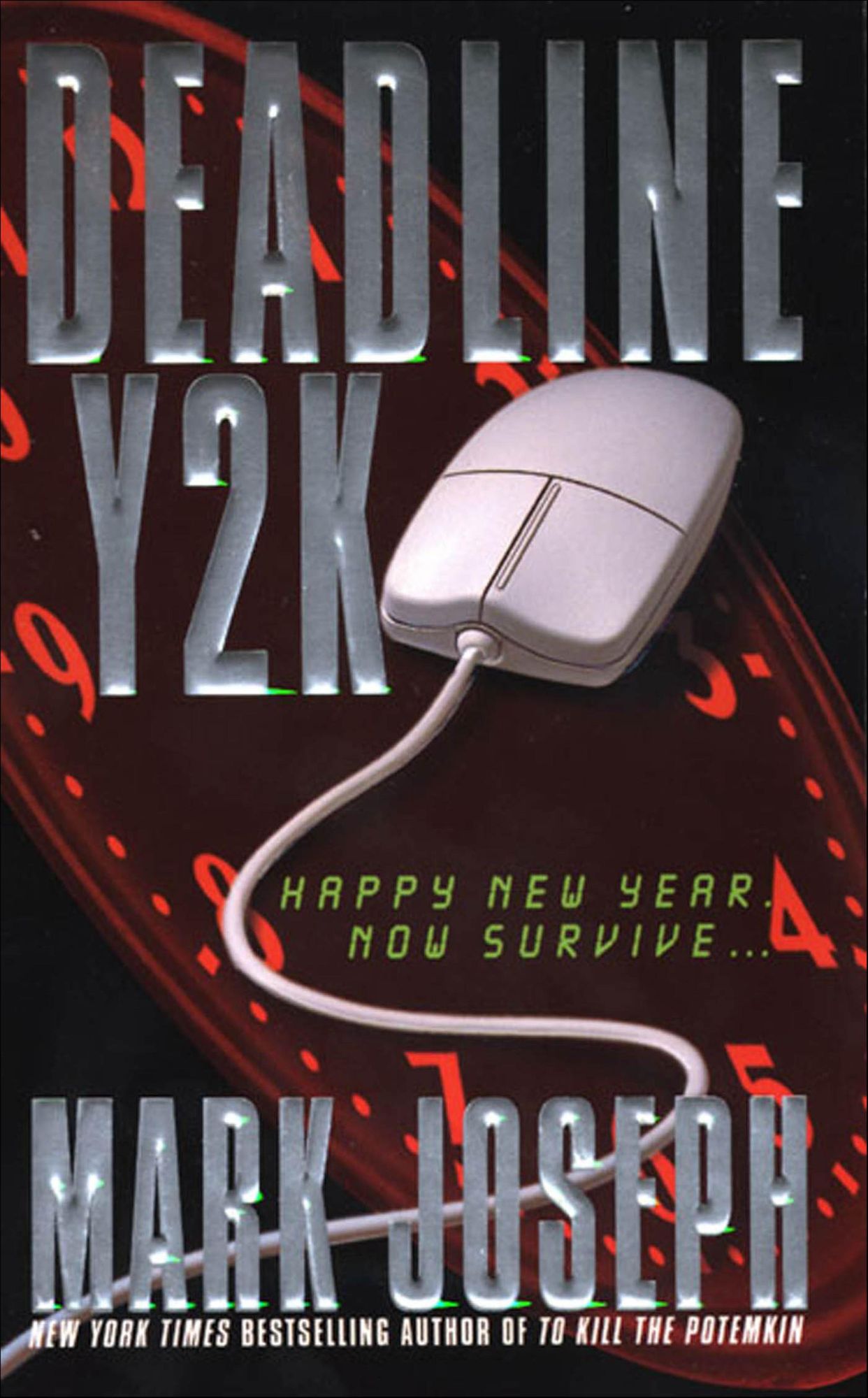 Deadline Y2K: A Thriller