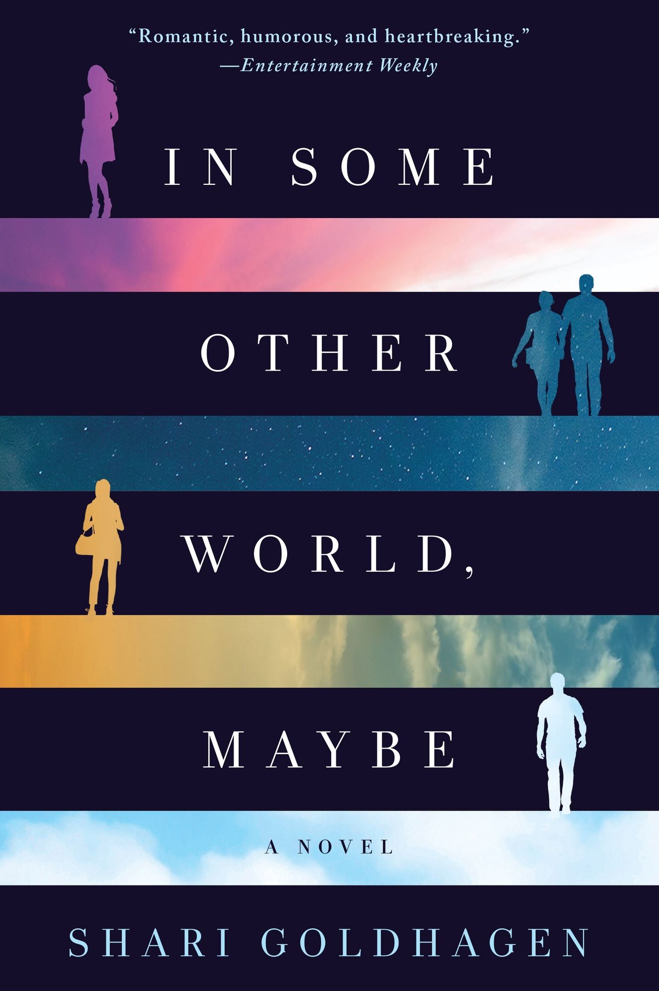 IN SOME OTHER WORLD, MAYBE
