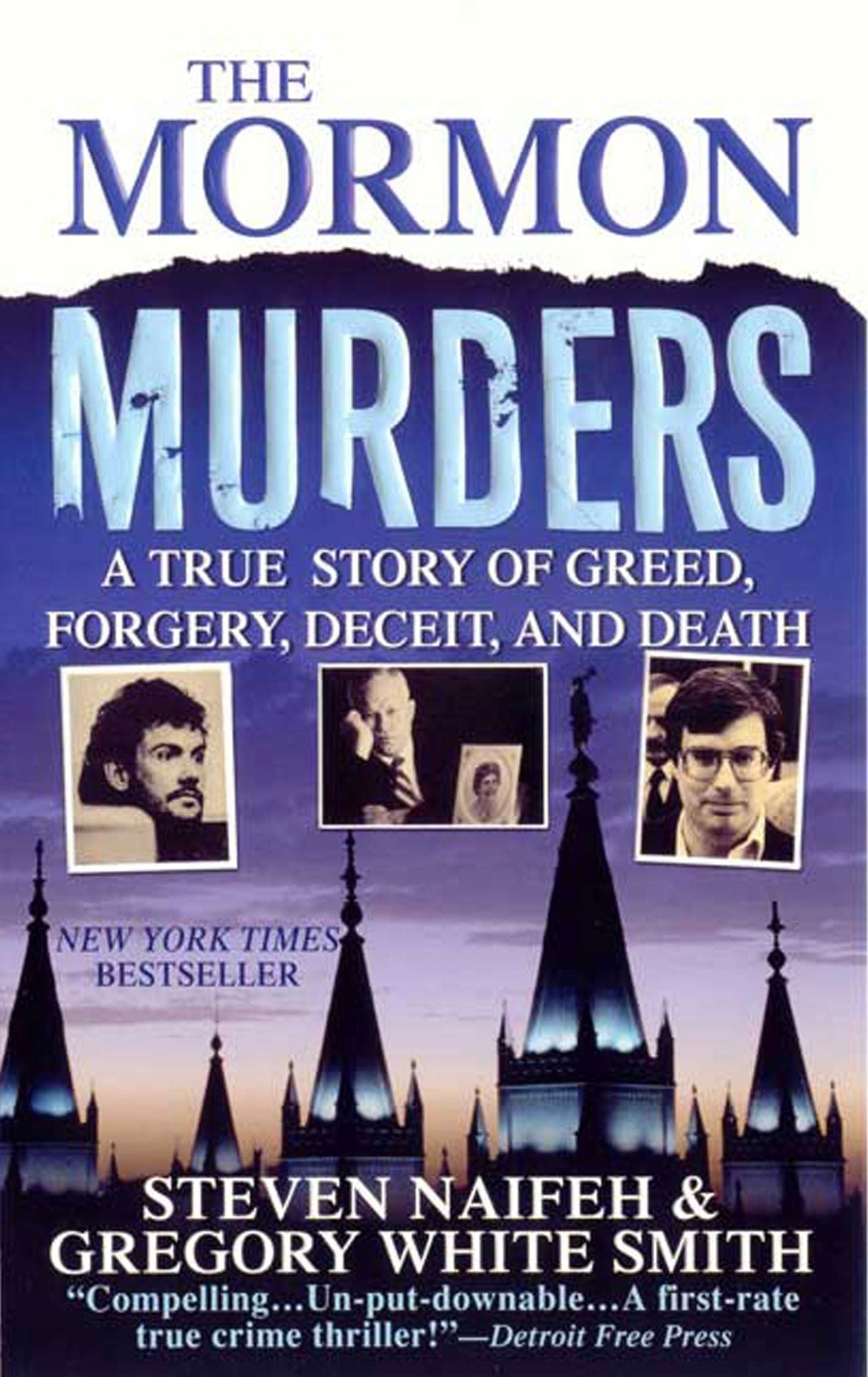 The Mormon Murders: A True Story of Greed, Forgery, Deceit and Death