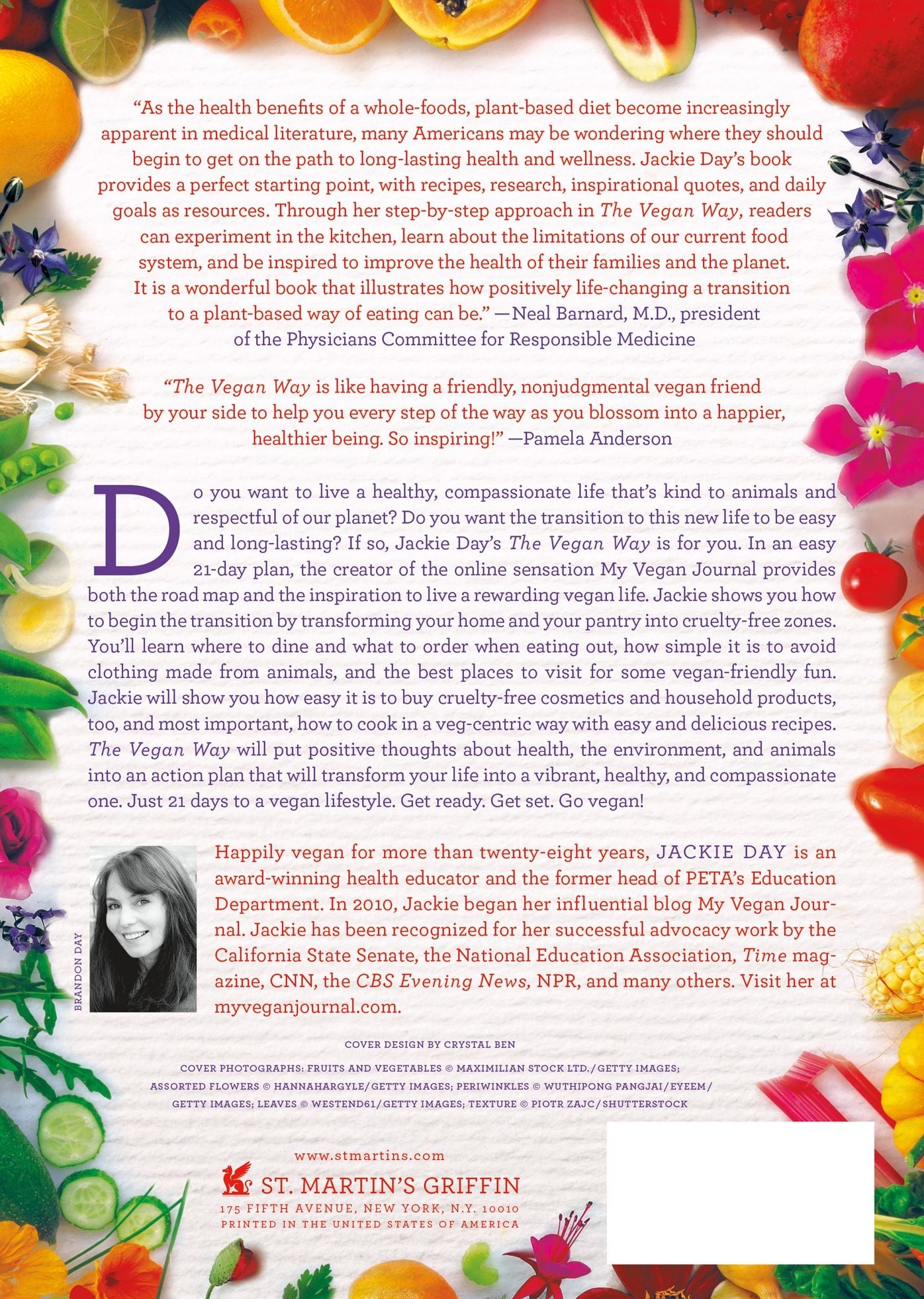 The Vegan Way: 21 Days to a Happier, Healthier Plant-Based Lifestyle That Will Transform Your Home, Your Diet, and You