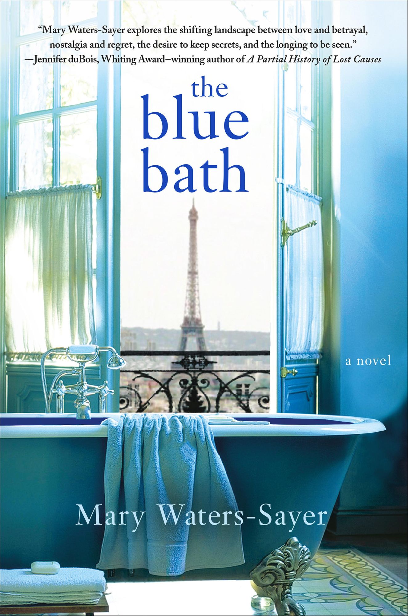 The Blue Bath: A Novel