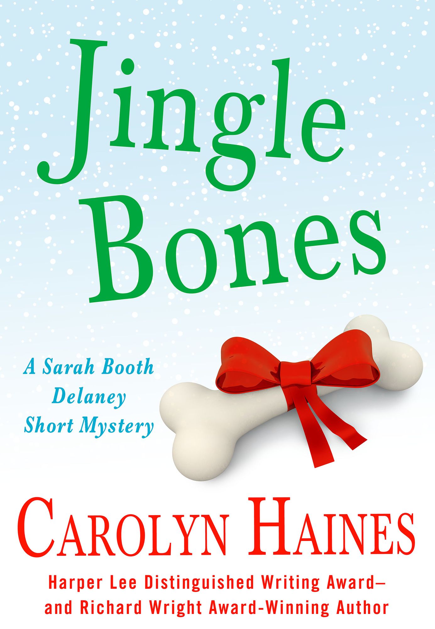 Jingle Bones: A Sarah Booth Delaney Short Mystery