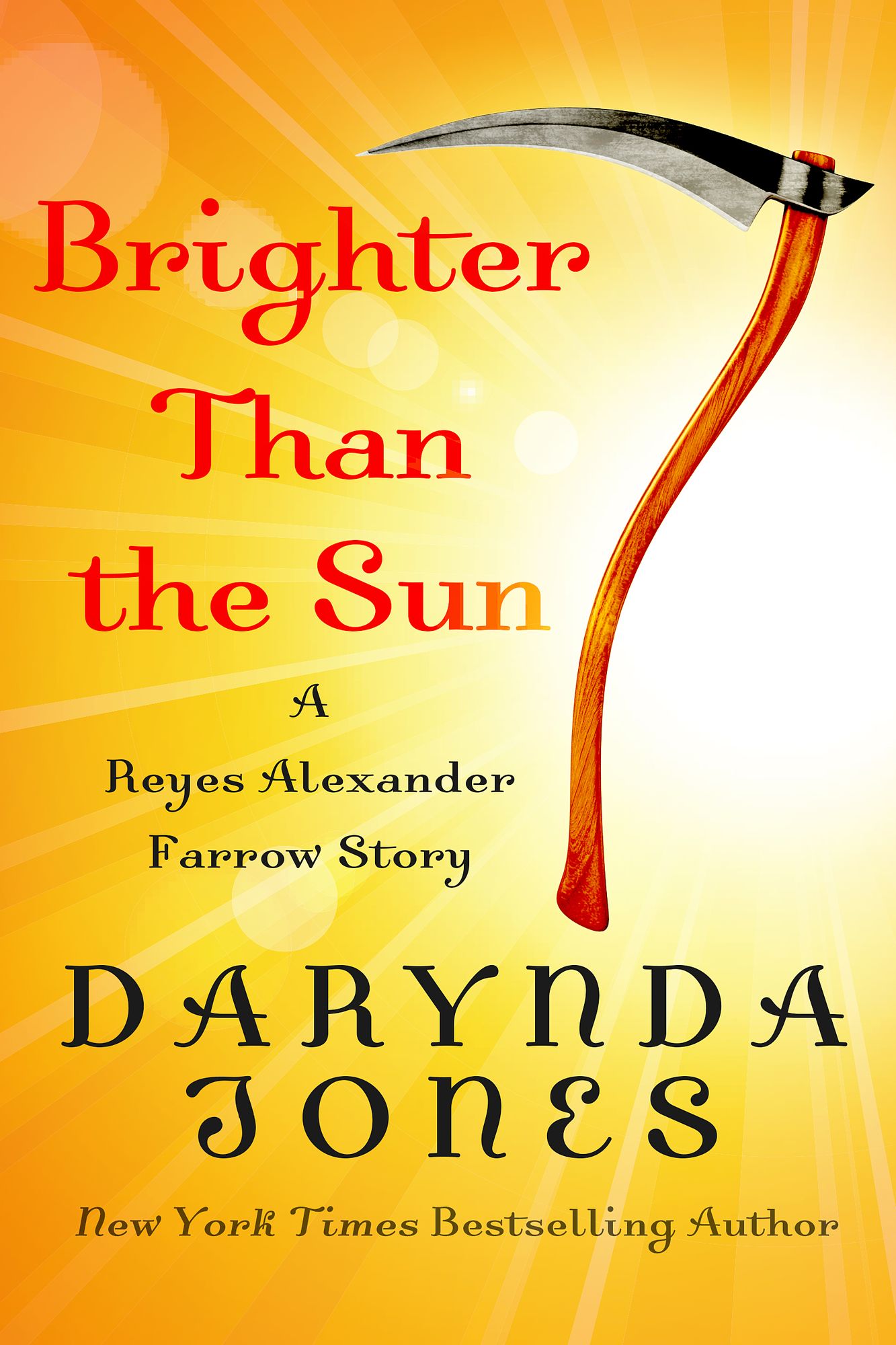 Brighter Than the Sun (Charley Davidson Series )