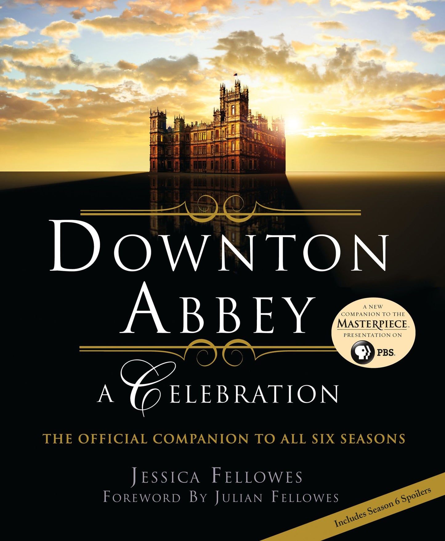 Downton Abbey : A Celebration
