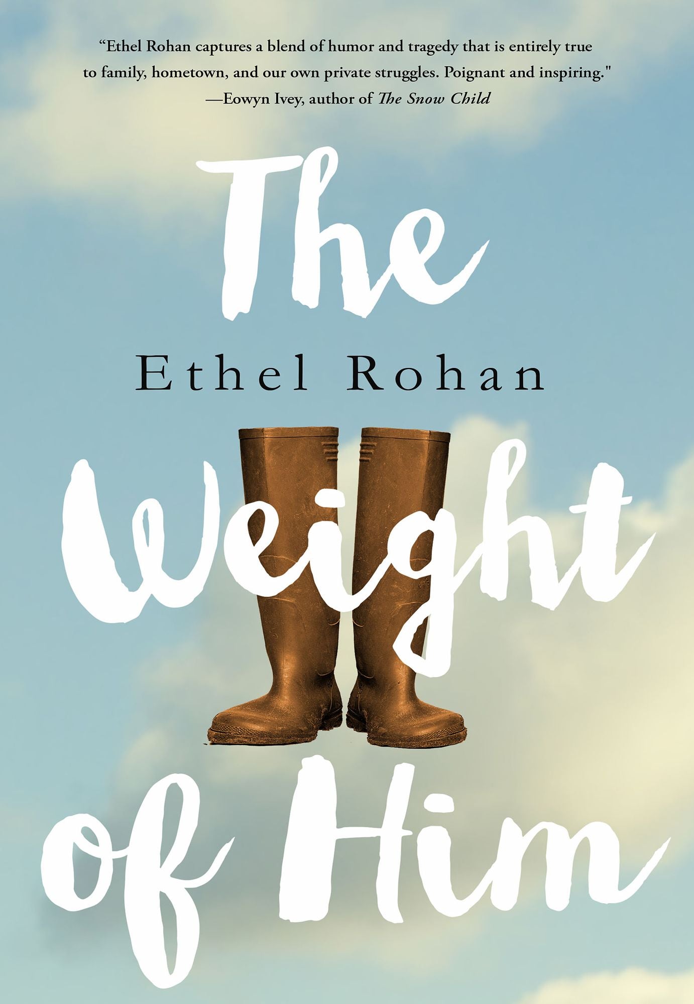 The Weight of Him