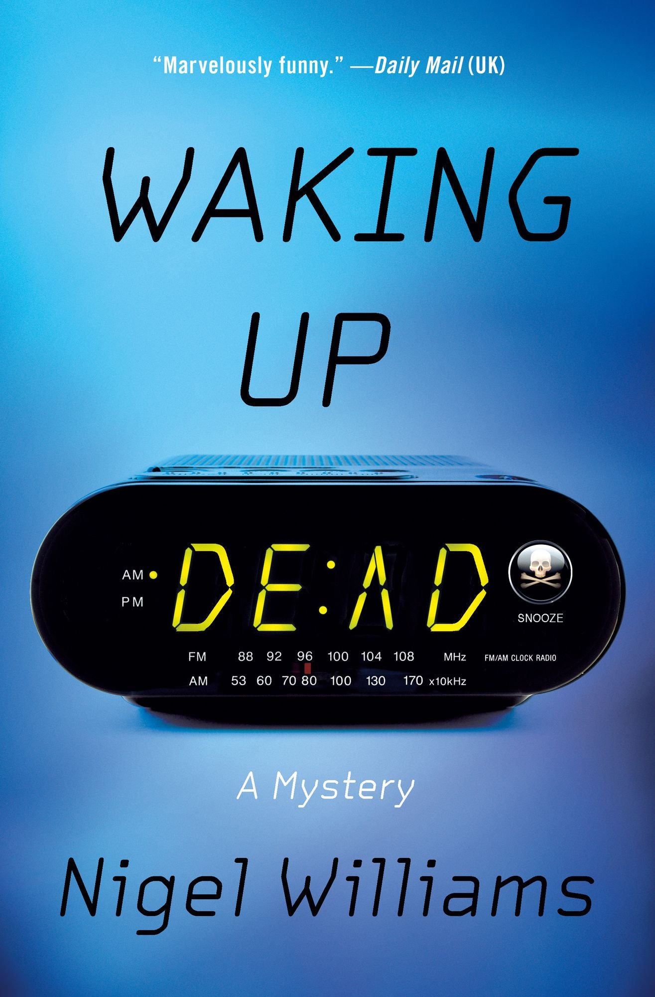 Waking Up Dead: A Novel