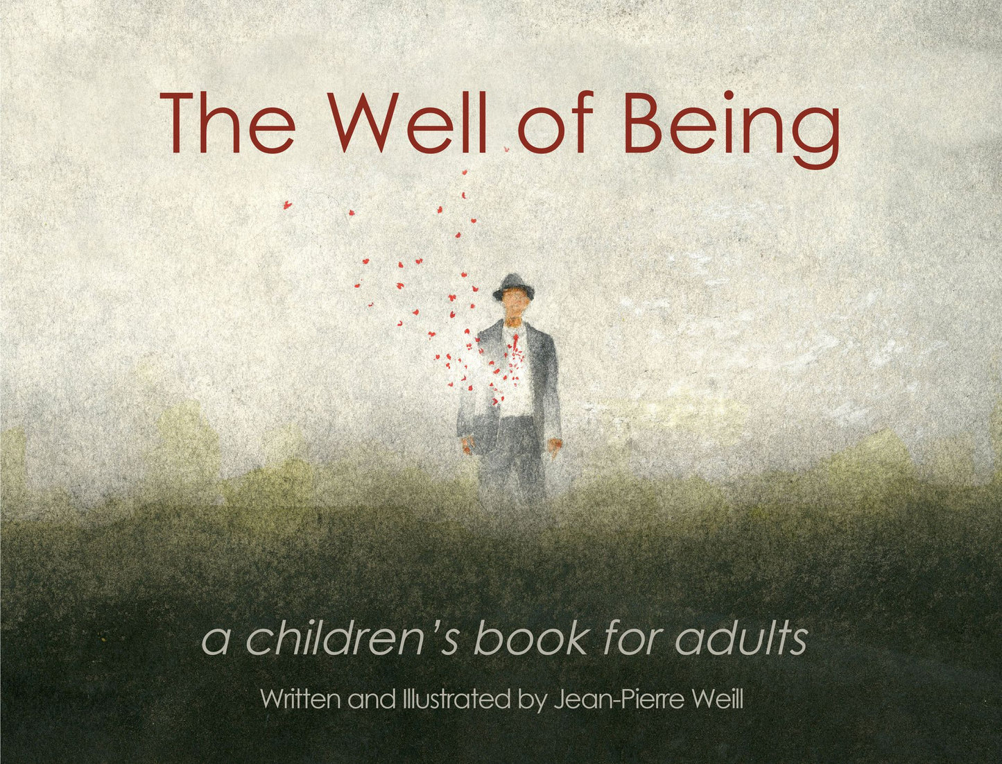 The Well of Being : A children's book for adults