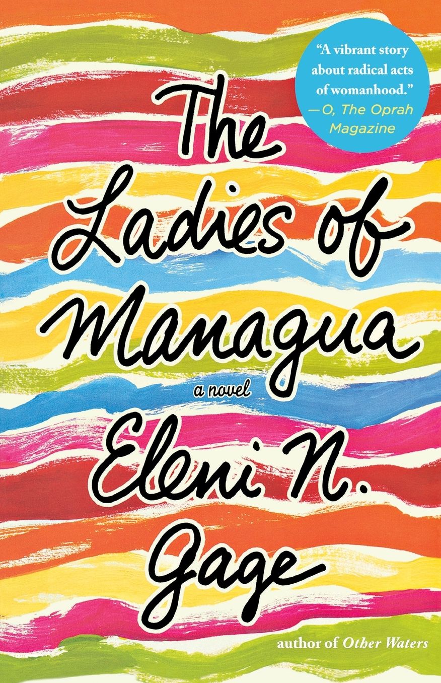 The Ladies of Managua: A Novel