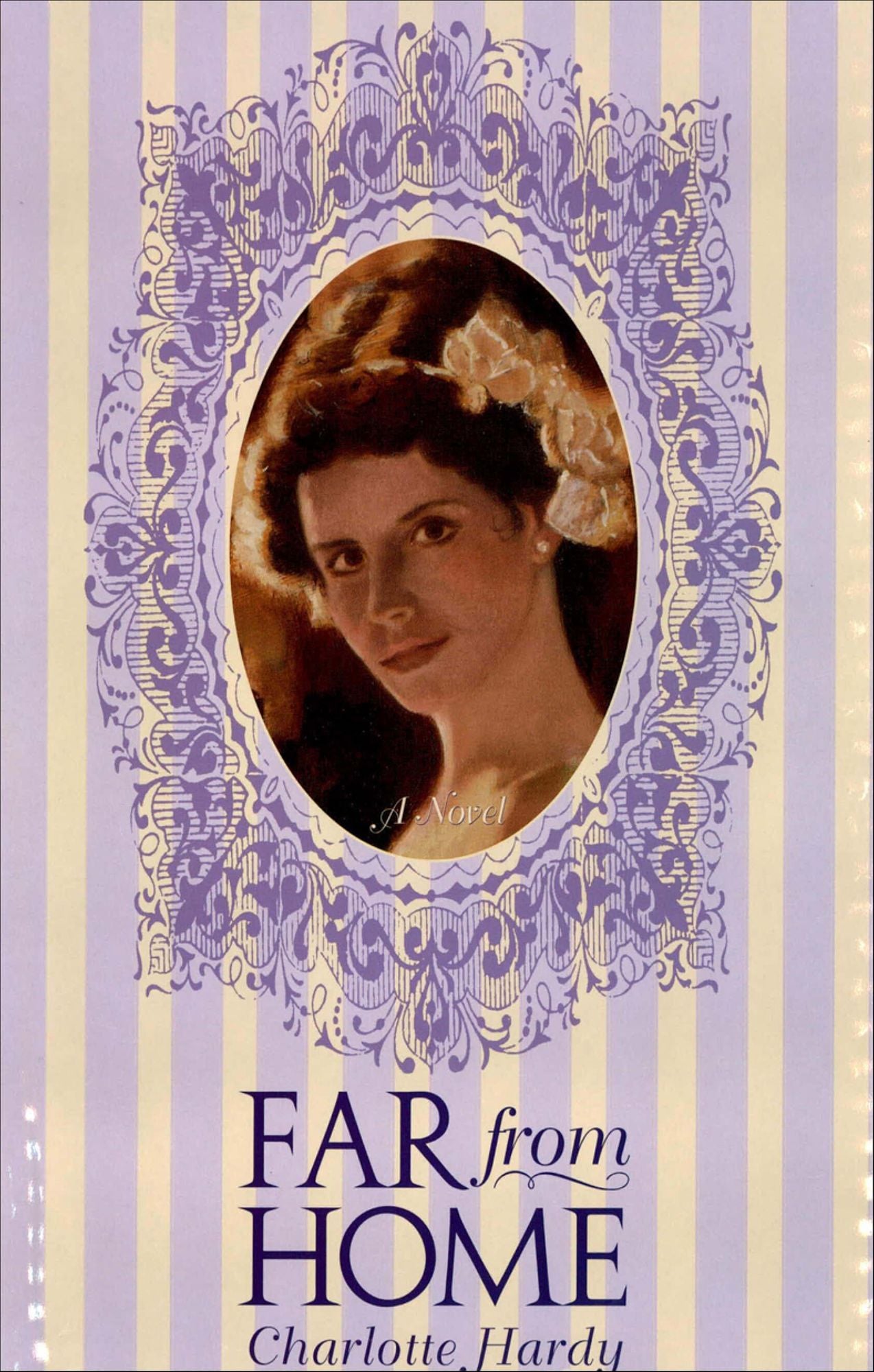 Far From Home: A Novel