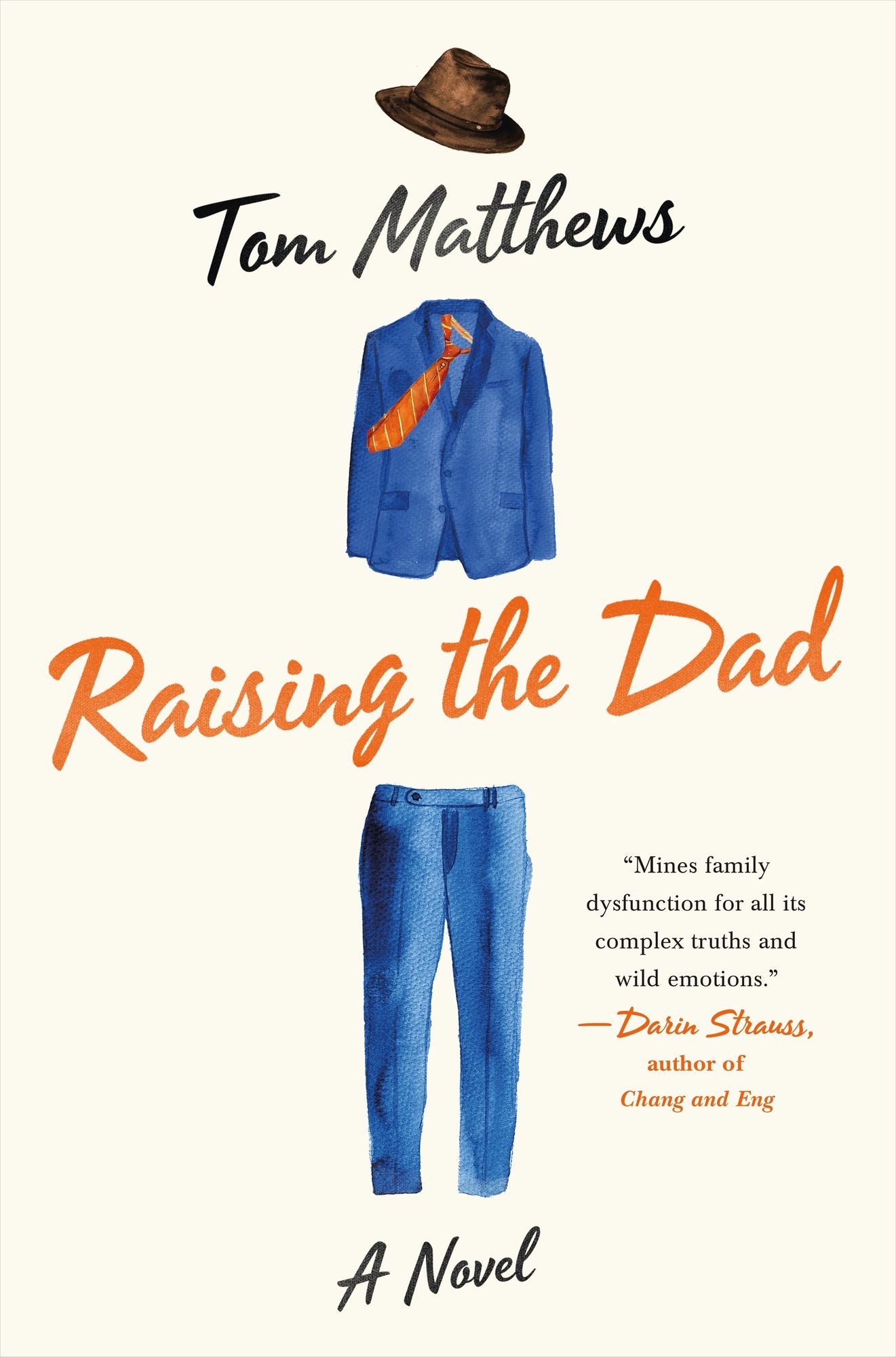 Raising the Dad: A Novel