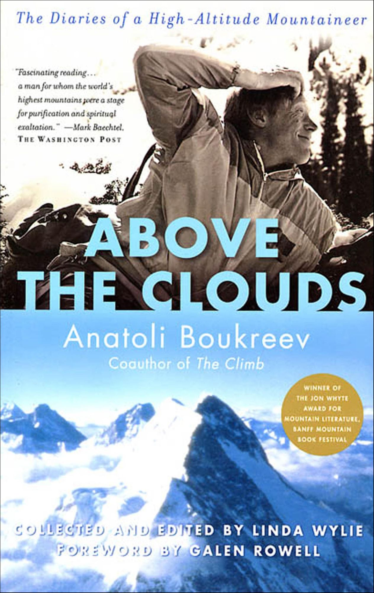 Above the Clouds: The Diaries of a High-Altitude Mountaineer