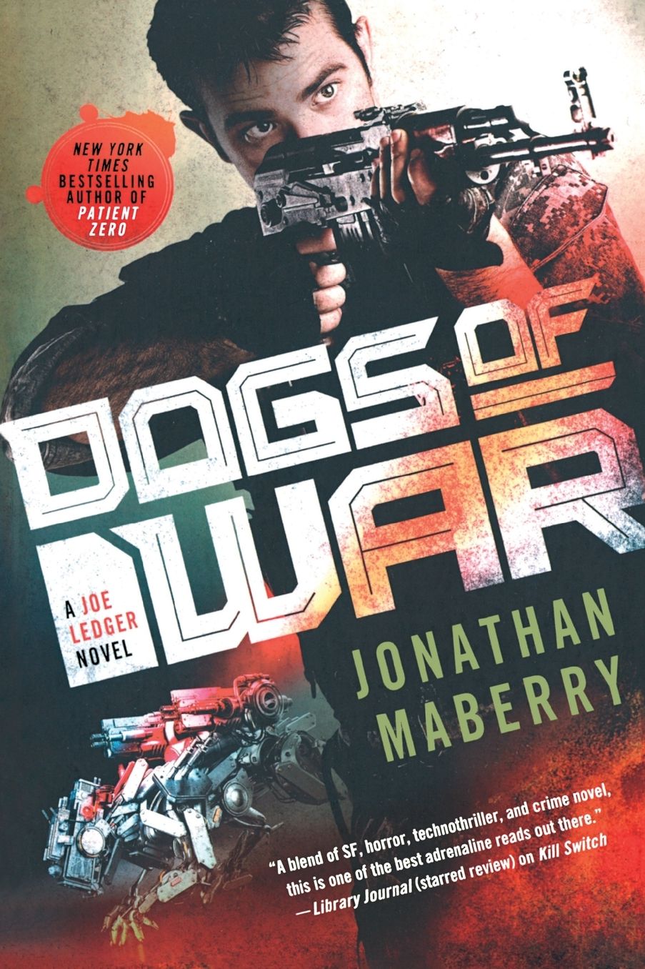 Dogs of War (Joe Ledger Series #9)
