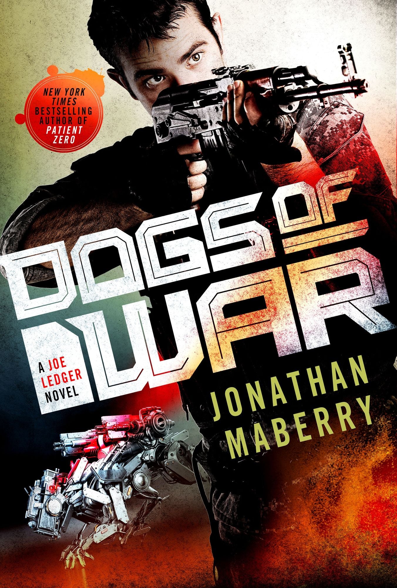Dogs of War (Joe Ledger Series #9)