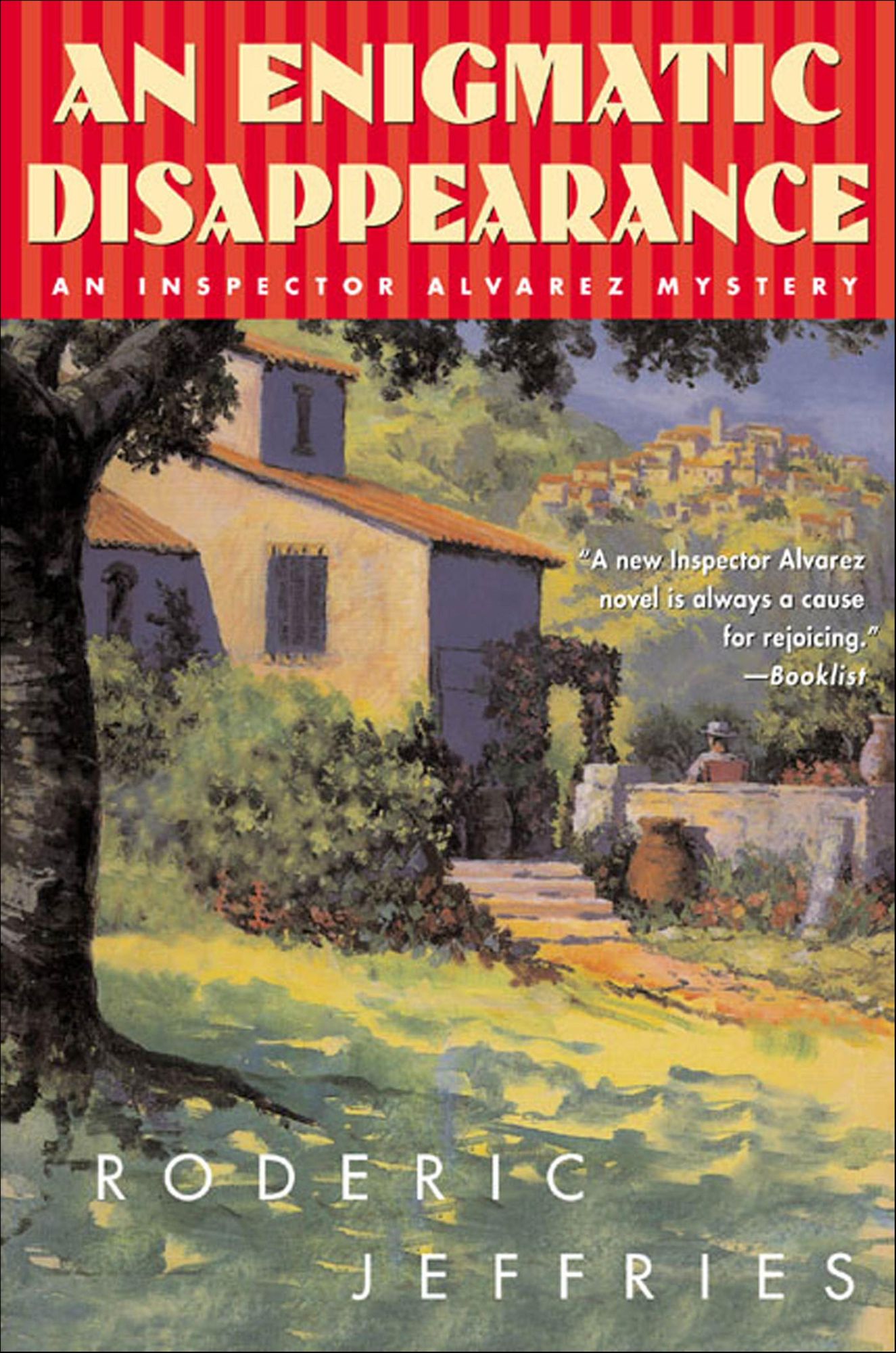 An Enigmatic Disappearance: An Inspector Alvarez Mystery