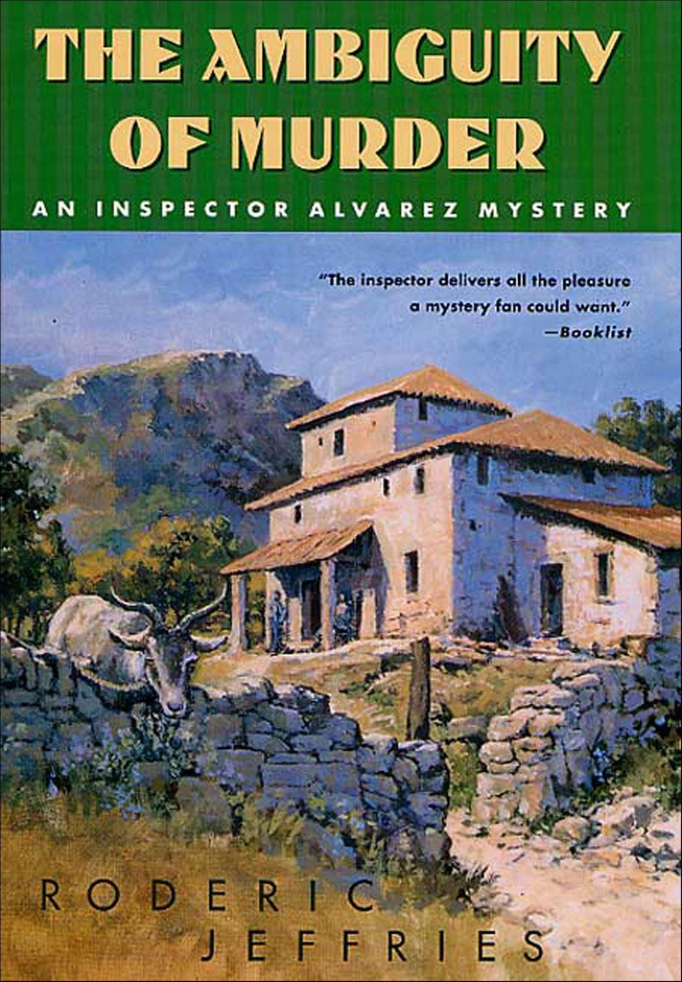 The Ambiguity of Murder: An Inspector Alvarez Mystery