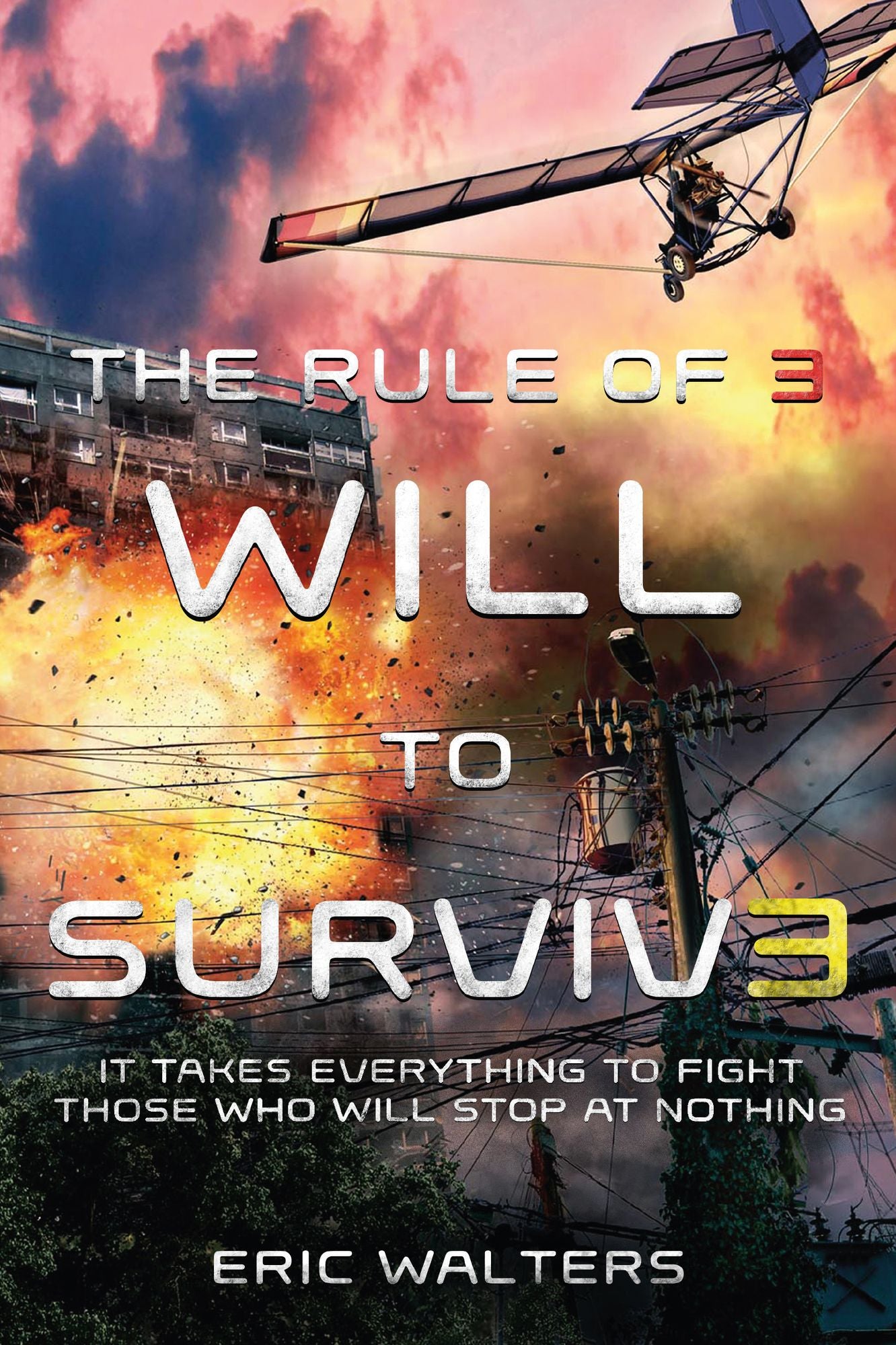 Will to Survive (Rule of Three Series #3)