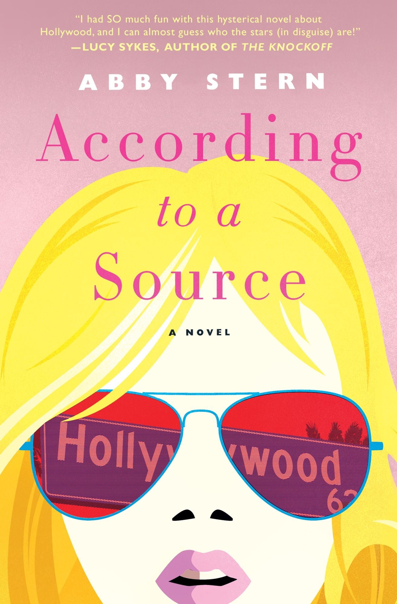 According to a Source: A Novel