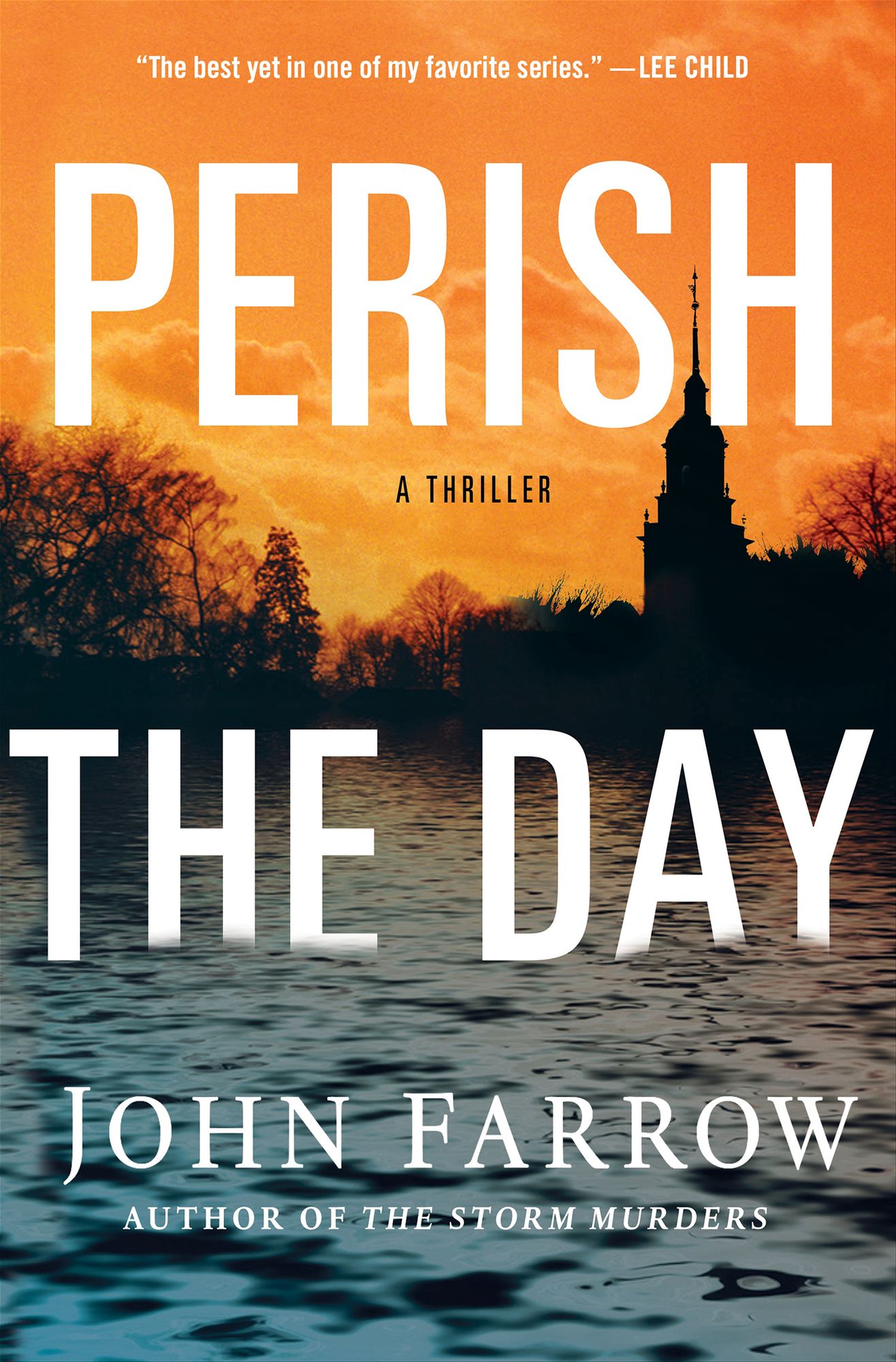 Perish the Day (Storm Murders Trilogy #3) (Émile Cinq-Mars Series #6)