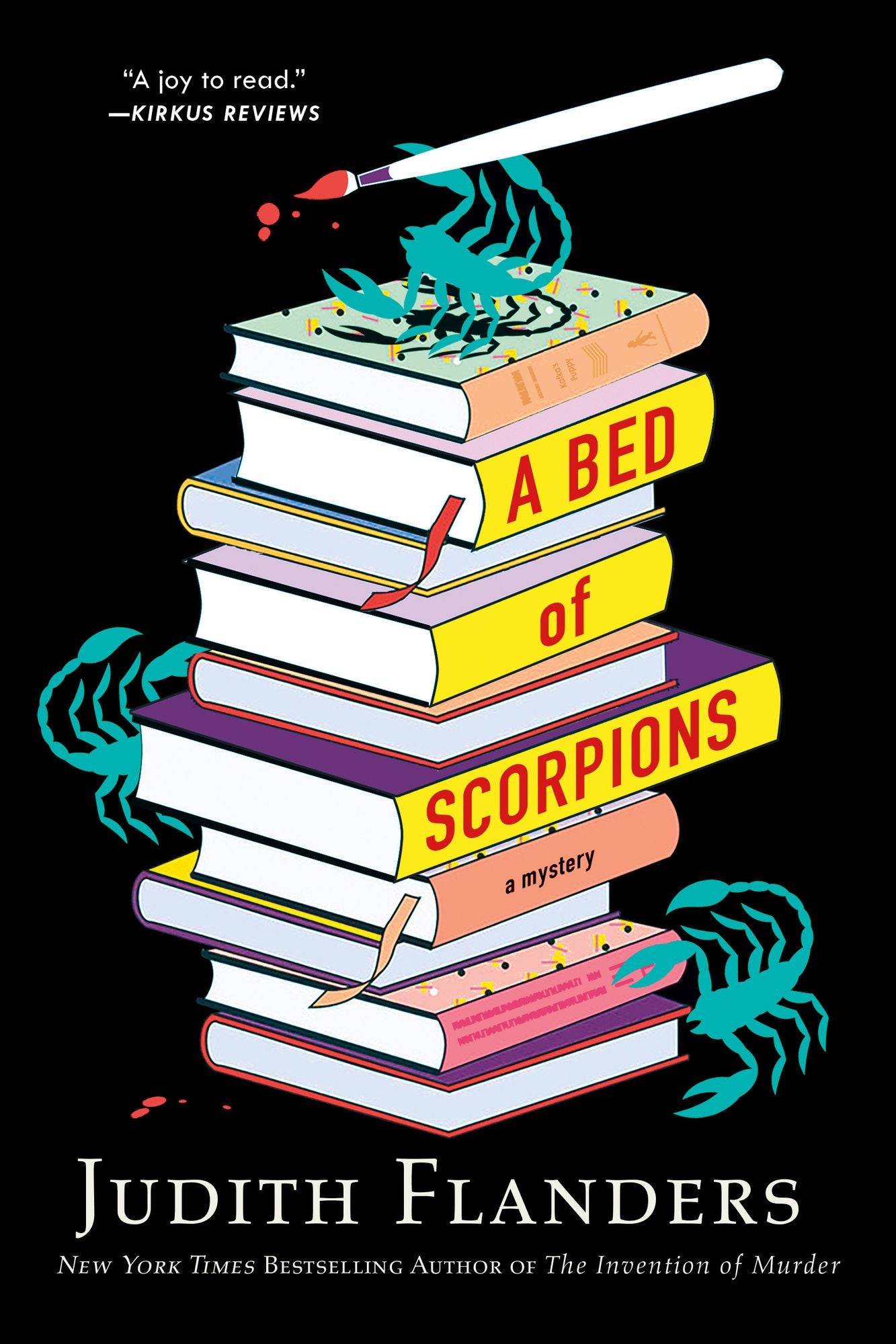 A Bed of Scorpions: A Mystery