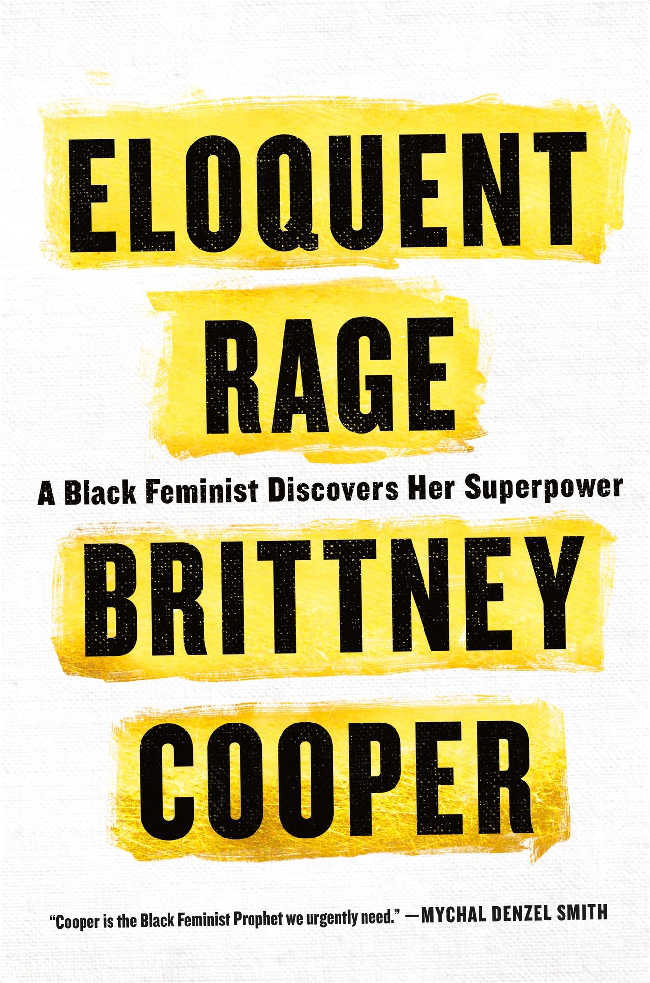 Eloquent Rage: One Black Feminist's Refusal to Bow Down