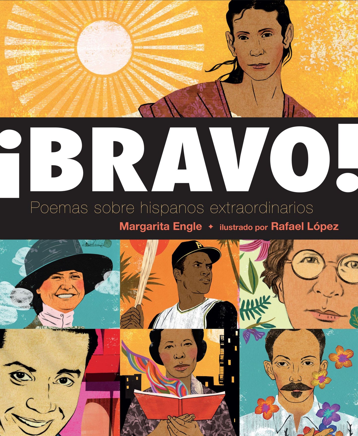 Bravo! (Spanish language edition): Poemas sobre Hispanos Extraordinarios