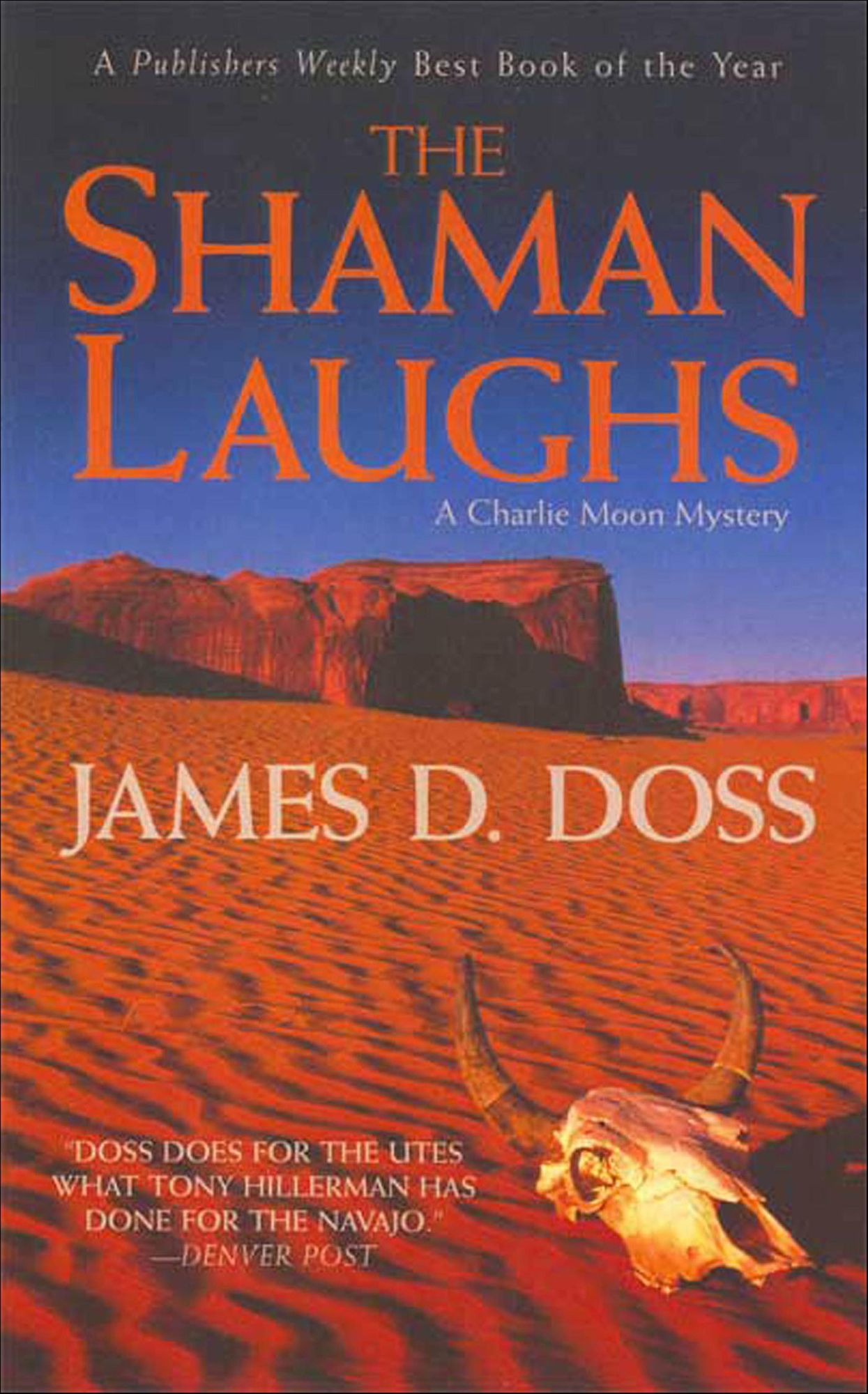 The Shaman Laughs (Charlie Moon Series #2)