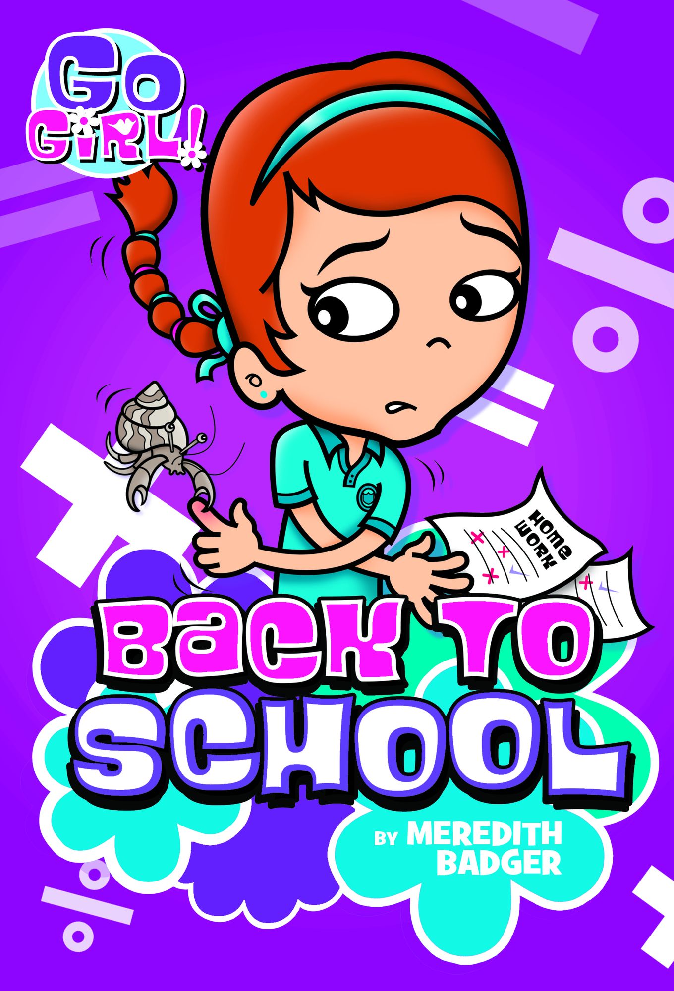 Go Girl #10: Back to School