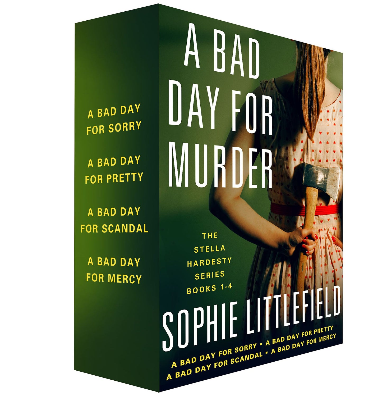 A Bad Day for Murder, The Stella Hardesty Series 1-4: A Bad Day of Sorry, A Bad Day for Pretty, A Bad Day for Scandal, and A Bad Day for Mercy