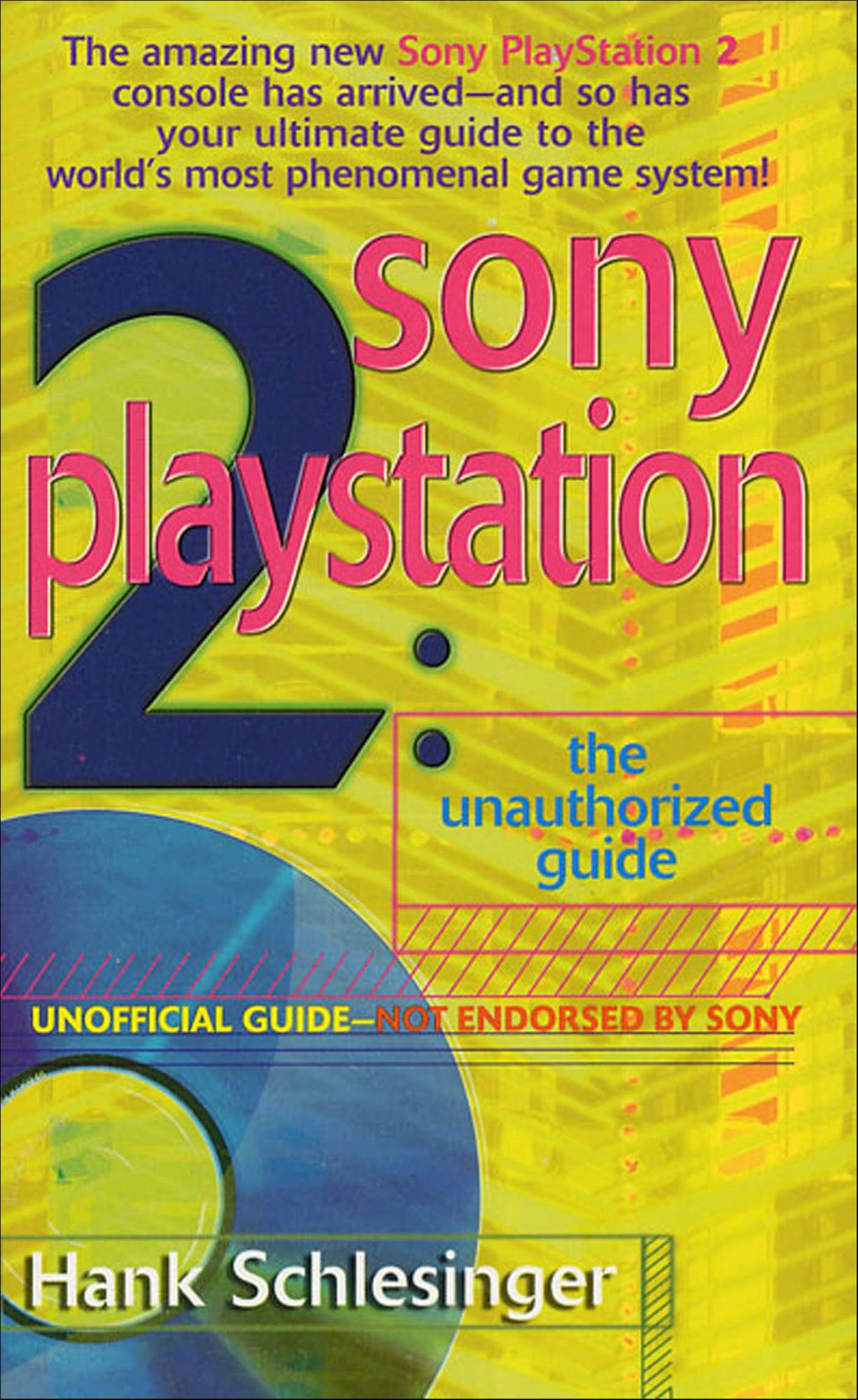 Sony Playstation 2: The Unauthorized Guide