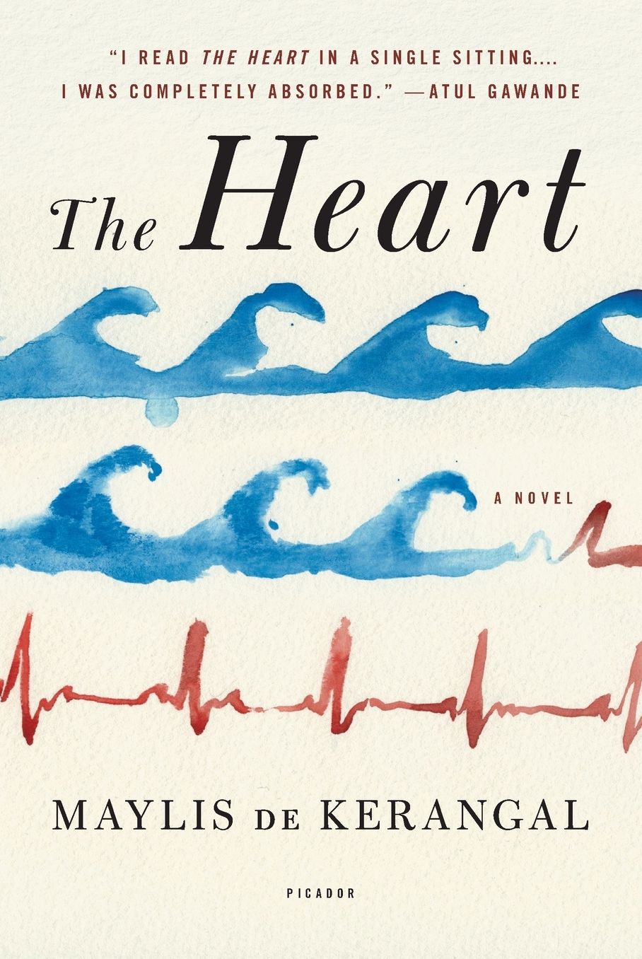 The Heart: A Novel