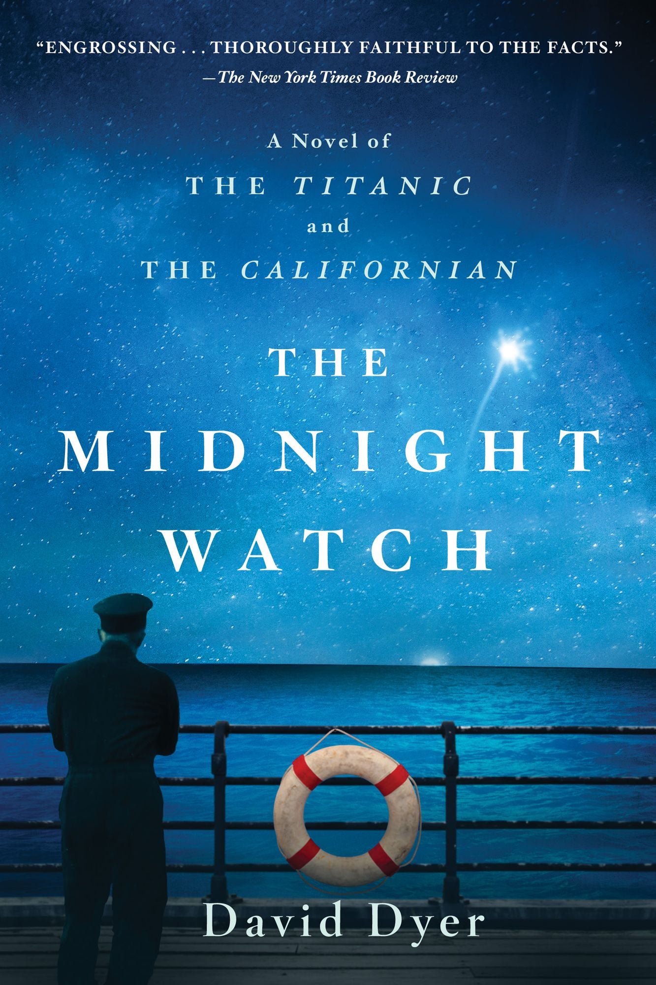 The Midnight Watch: A Novel of the Titanic and the Californian
